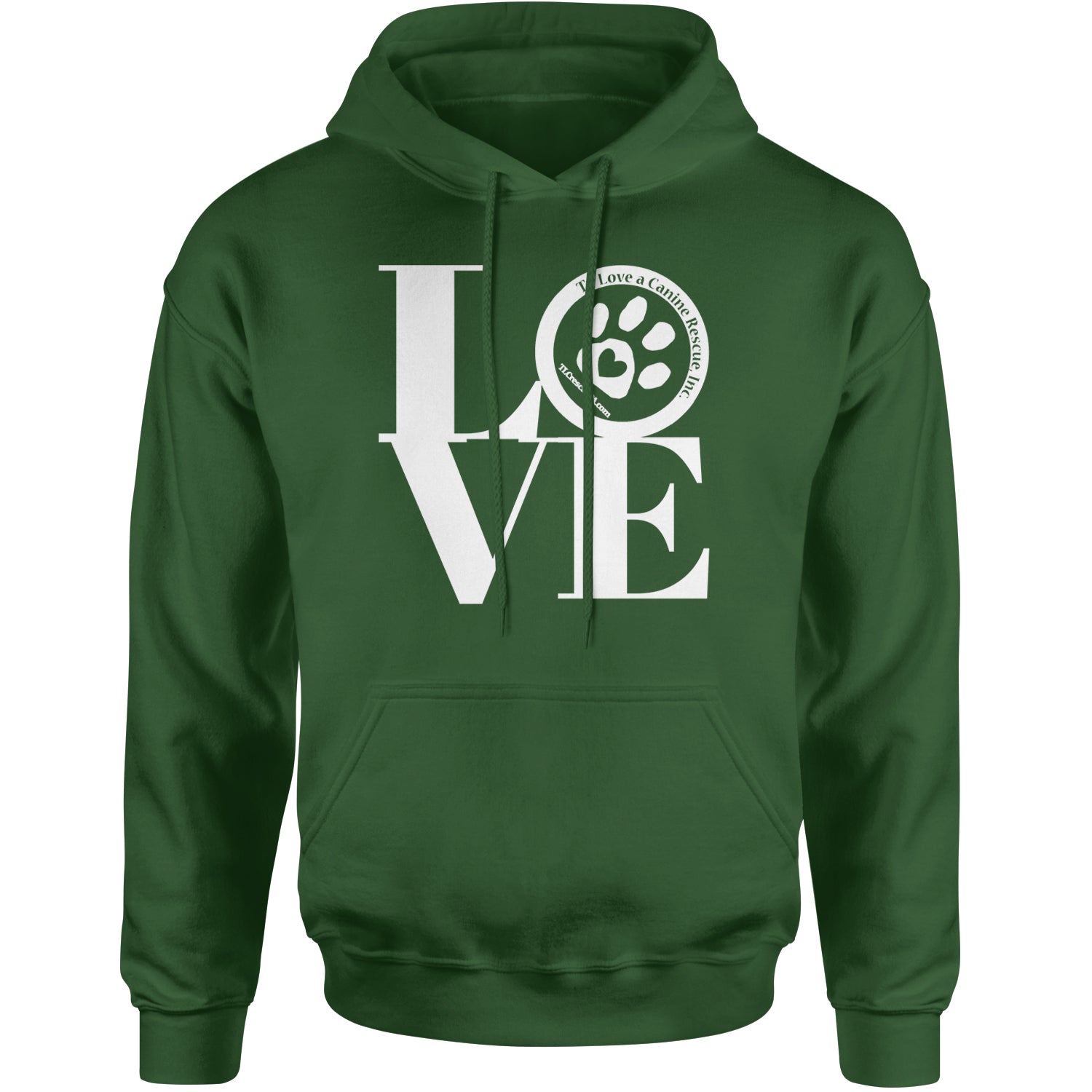 TLC LOVE Dog Rescue Adult Hoodie Sweatshirt Forest Green