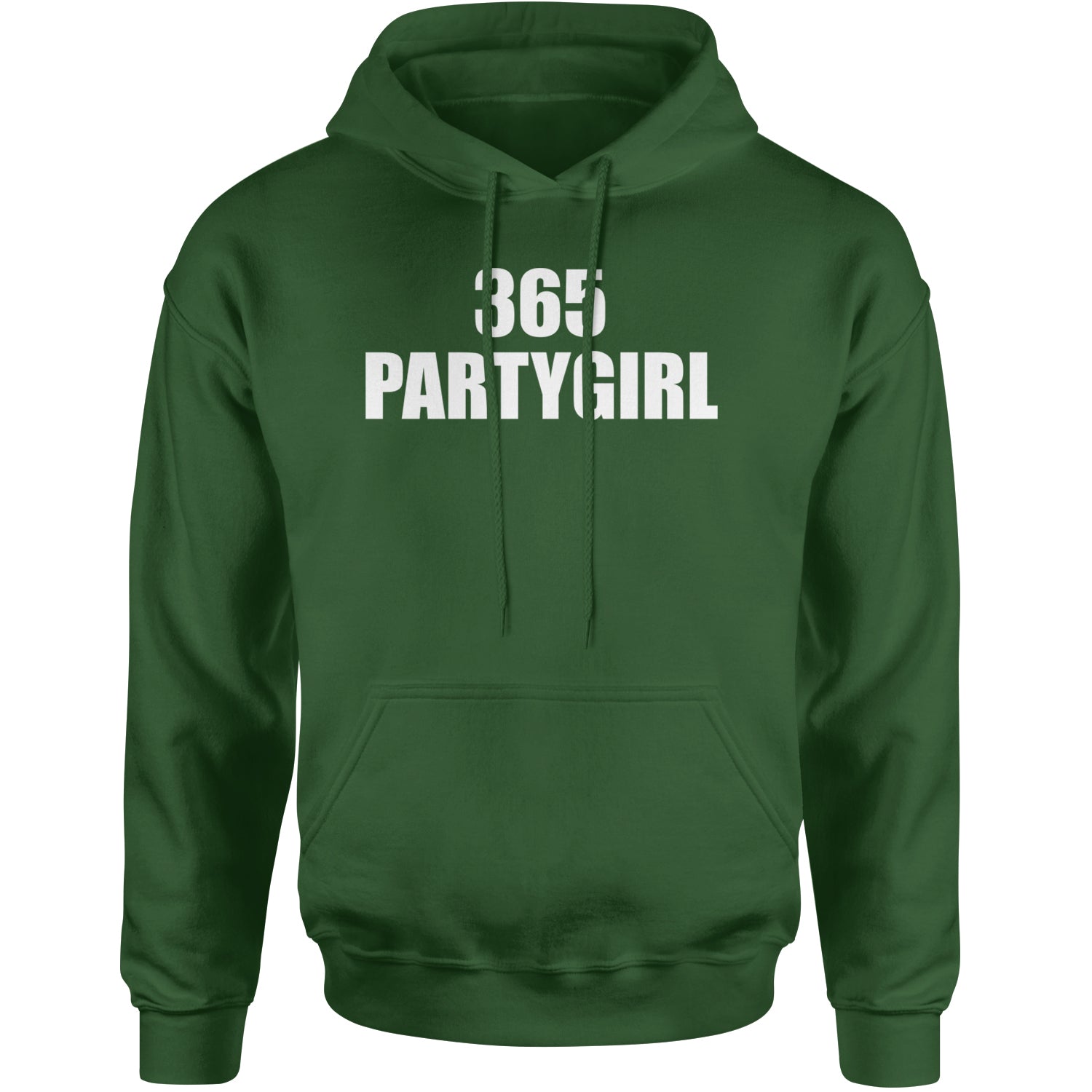 365 Party Girl Brat Girl Summer Adult Hoodie Sweatshirt Forest Green