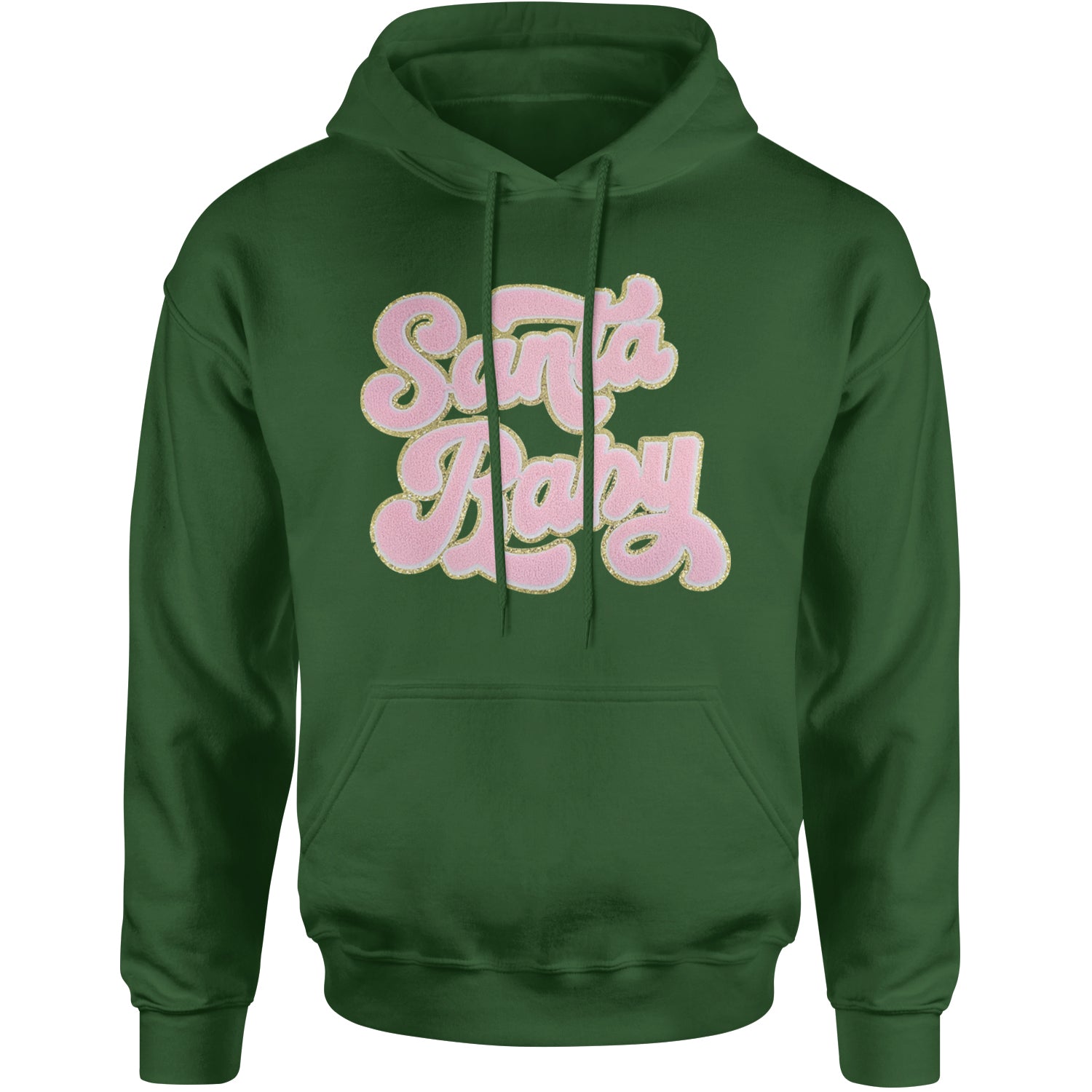 Pink Santa Baby Chenille Patch Adult Hoodie Sweatshirt Forest Green