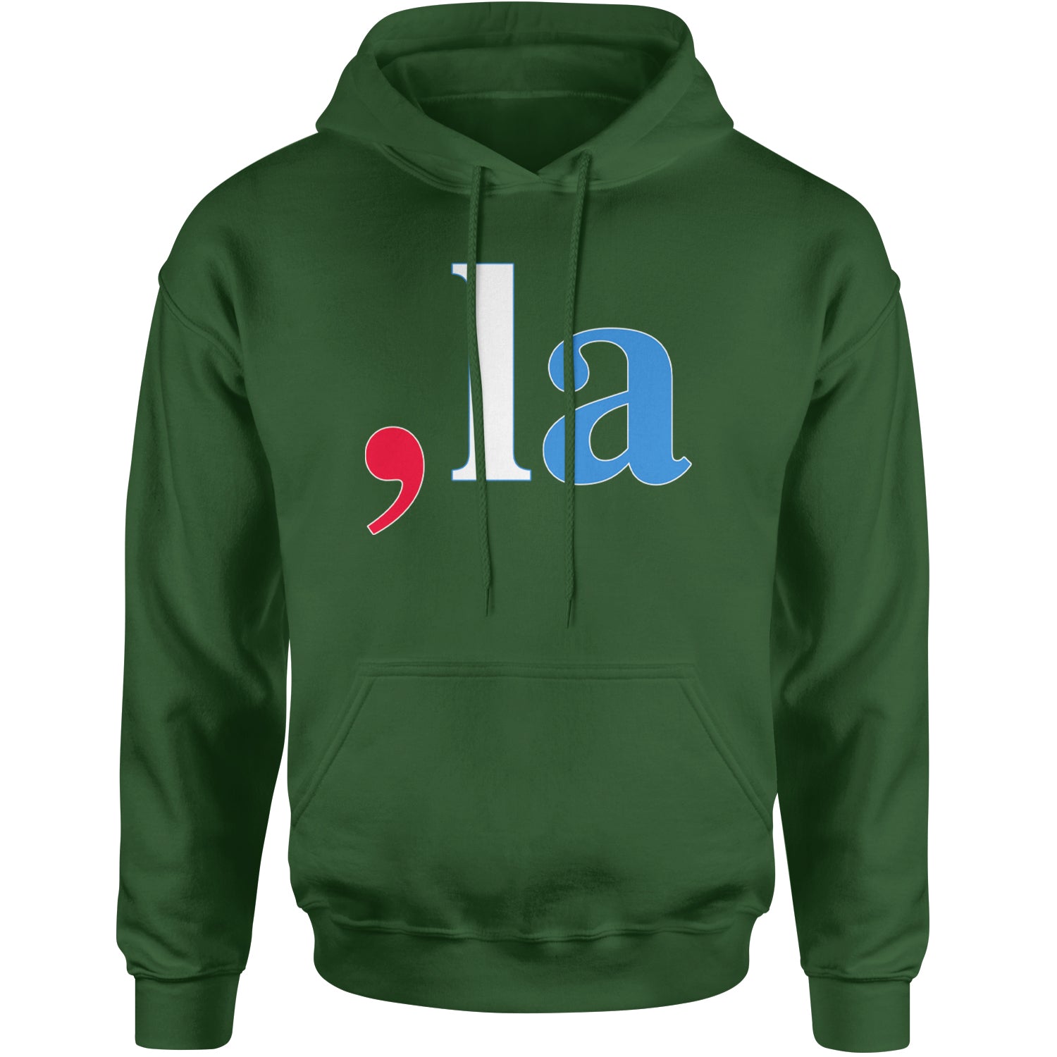 Comma-La - Support Kamala Harris For President 2024 Adult Hoodie Sweatshirt Forest Green