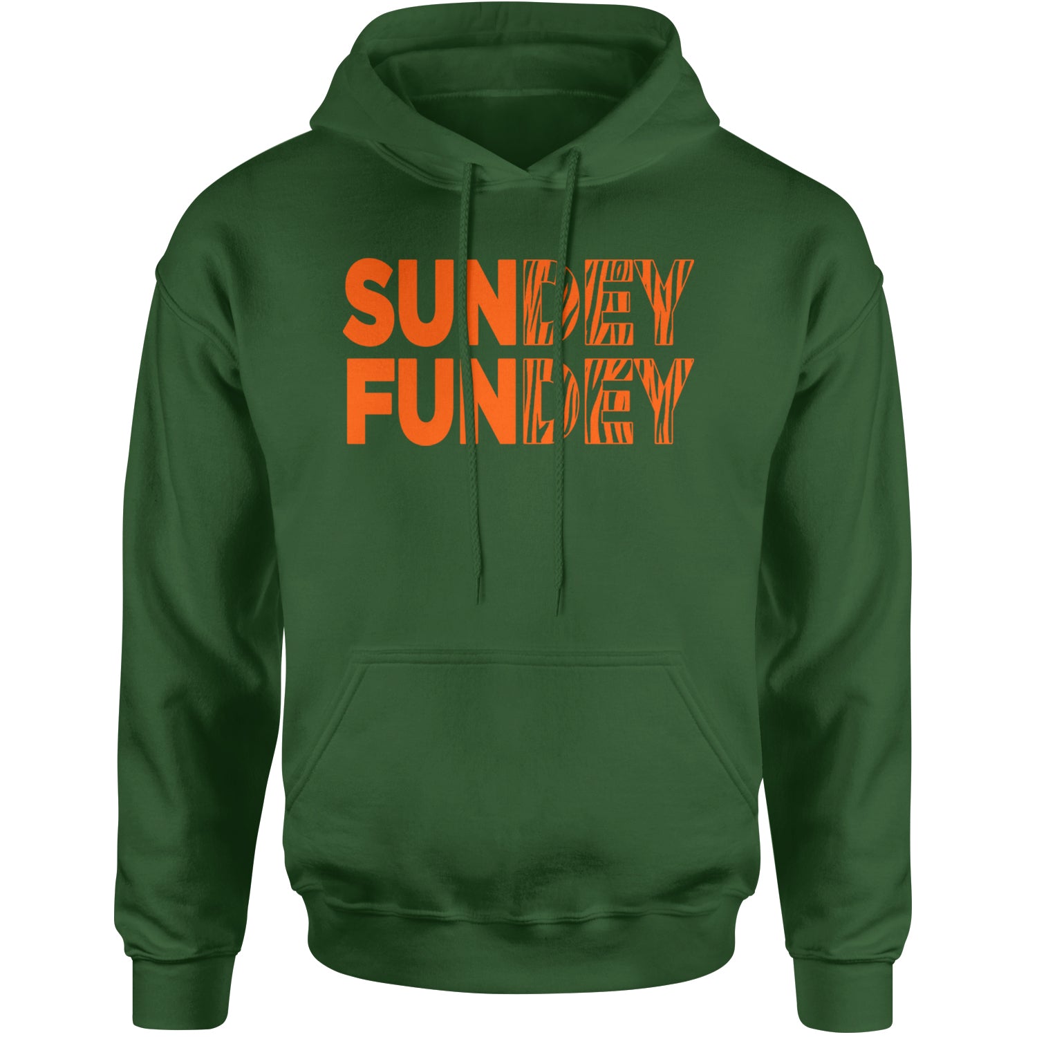 SunDEY FunDEY Sunday FundayAdult Hoodie Sweatshirt Forest Green