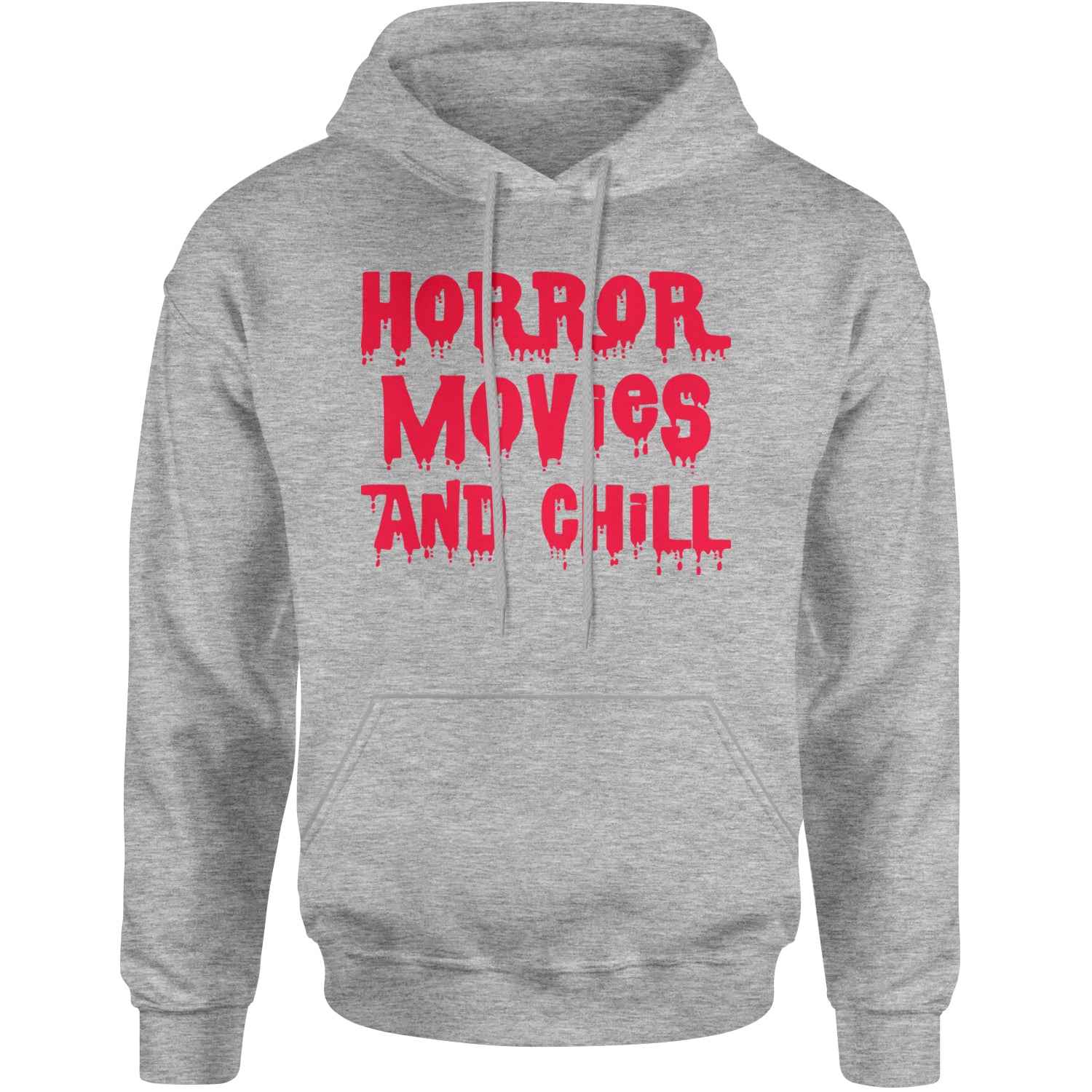 Horror Movies and Chill Adult Hoodie Sweatshirt Heather Grey