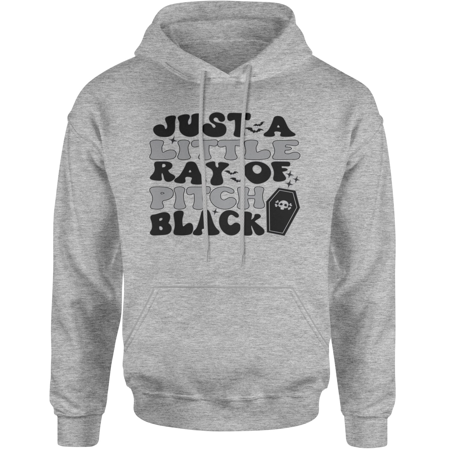 Just A Little Ray of Pitch Black Adult Hoodie Sweatshirt Heather Grey