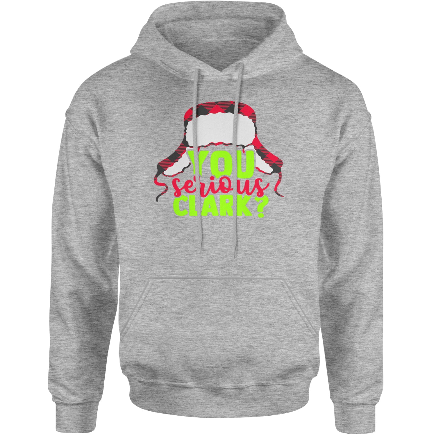 You Serious Clark? Griswold Adult Hoodie Sweatshirt Heather Grey