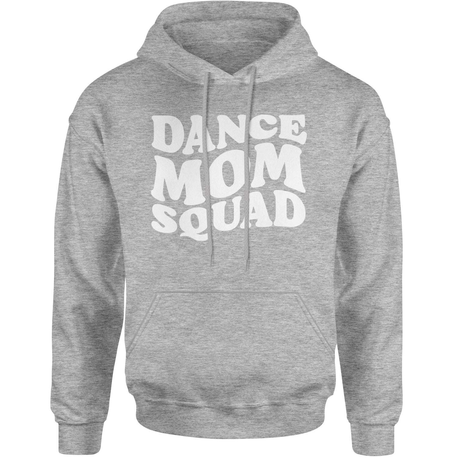 Dance Mom Squad Adult Hoodie Sweatshirt Heather Grey