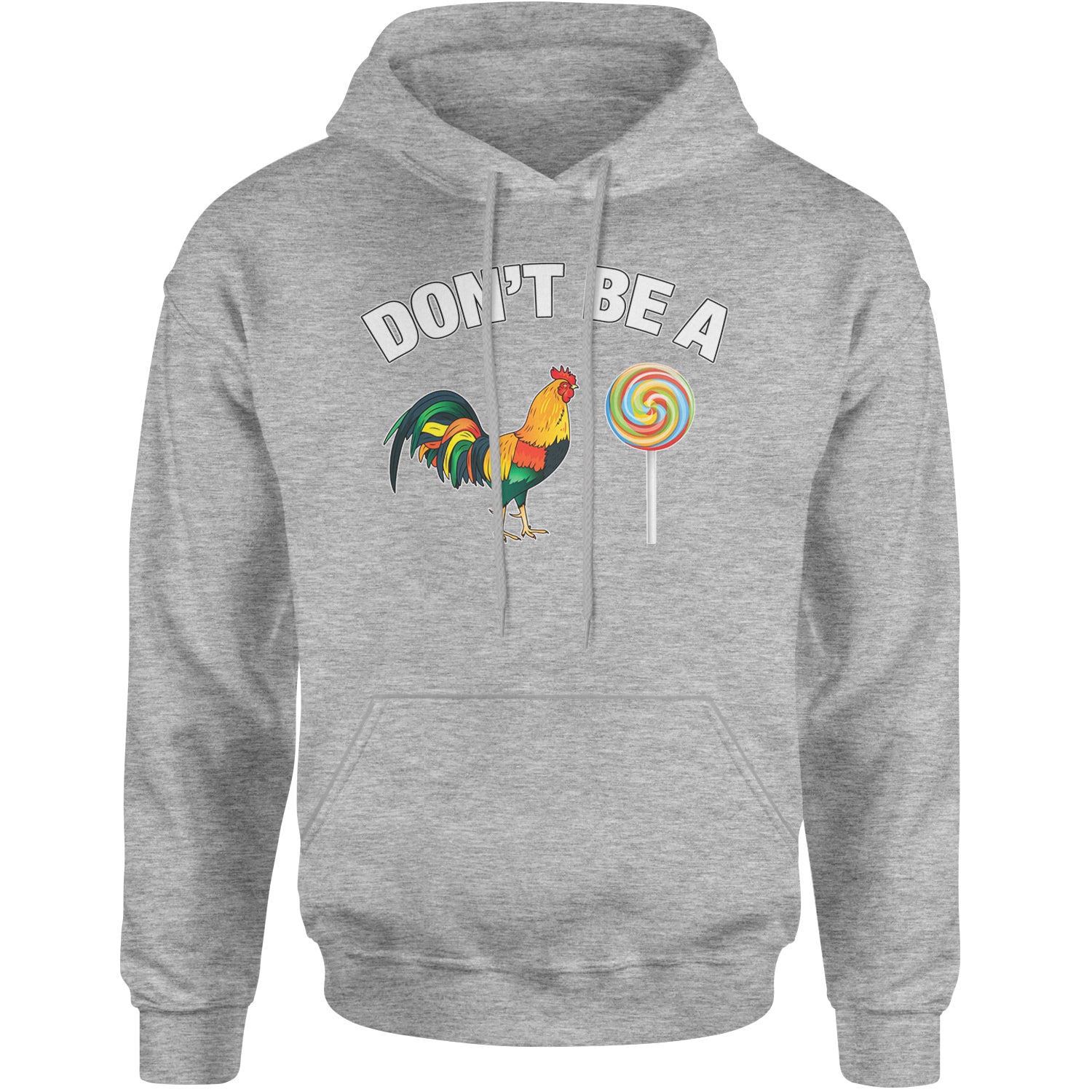 Don't Be A C-ck Sucker Funny Sarcastic Adult Hoodie Sweatshirt Heather Grey