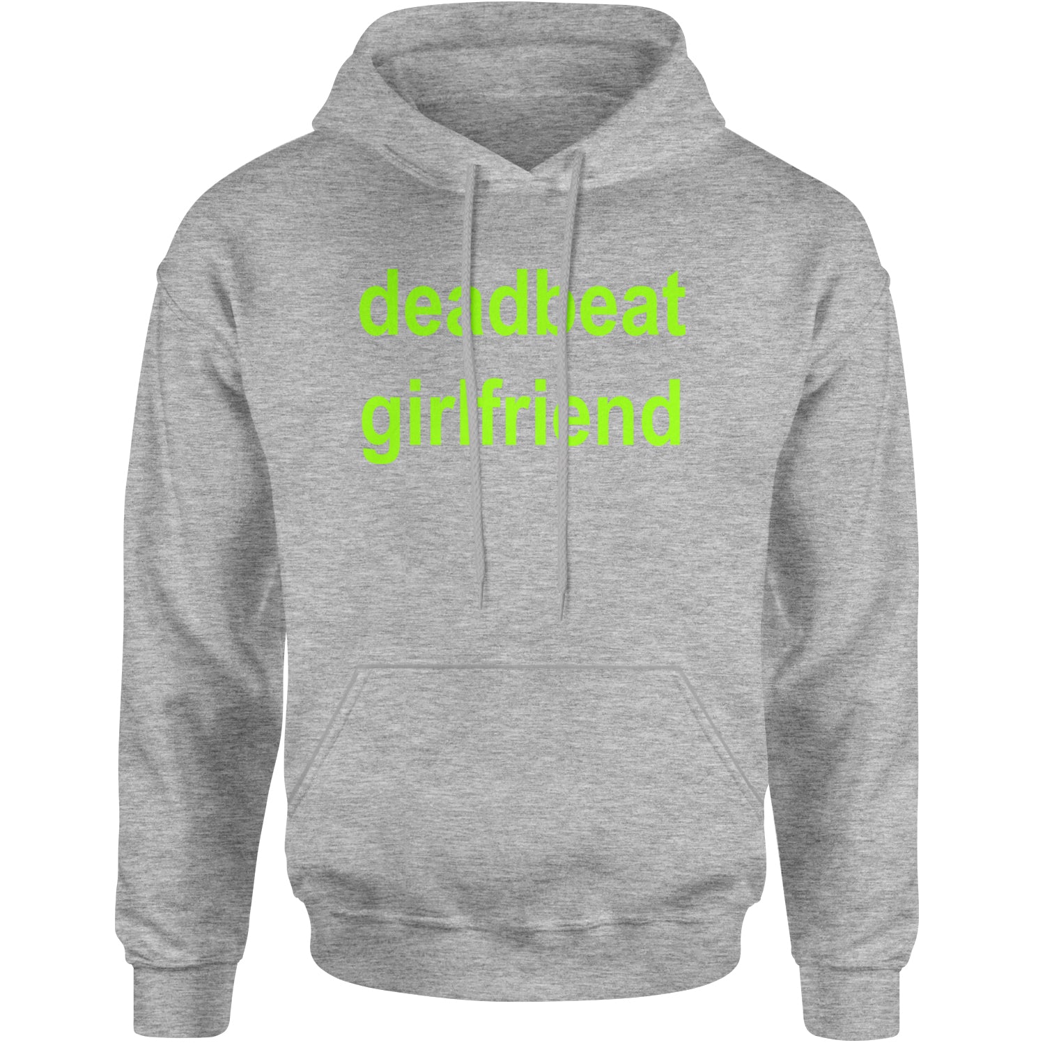 Deadbeat Girlfriend Y2K Slogan Adult Hoodie Sweatshirt Heather Grey