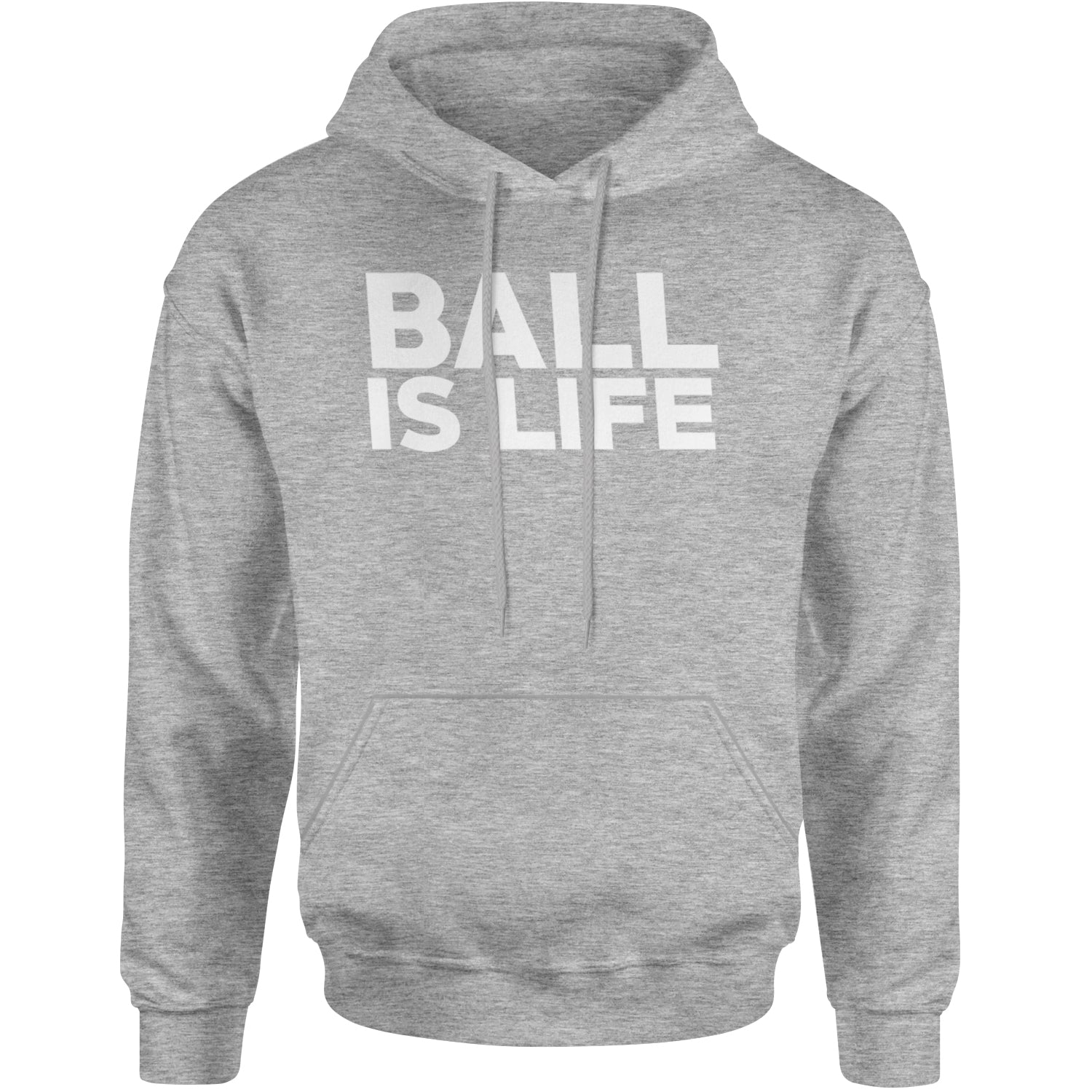 Ball Is Life Sports Enthusiasts Adult Hoodie Sweatshirt Heather Grey