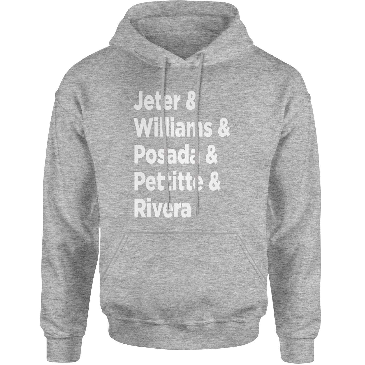 Jeter & Williams & Posada & Pettitte & Rivera Adult Hoodie Sweatshirt Heather Grey