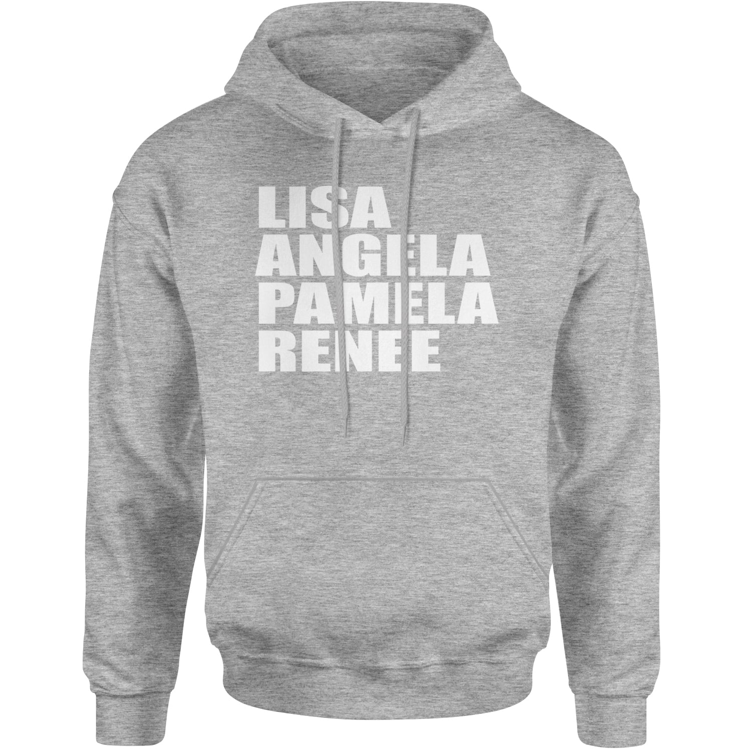 Lisa Angela Pamela Renee Around The Way Girl Adult Hoodie Sweatshirt Heather Grey