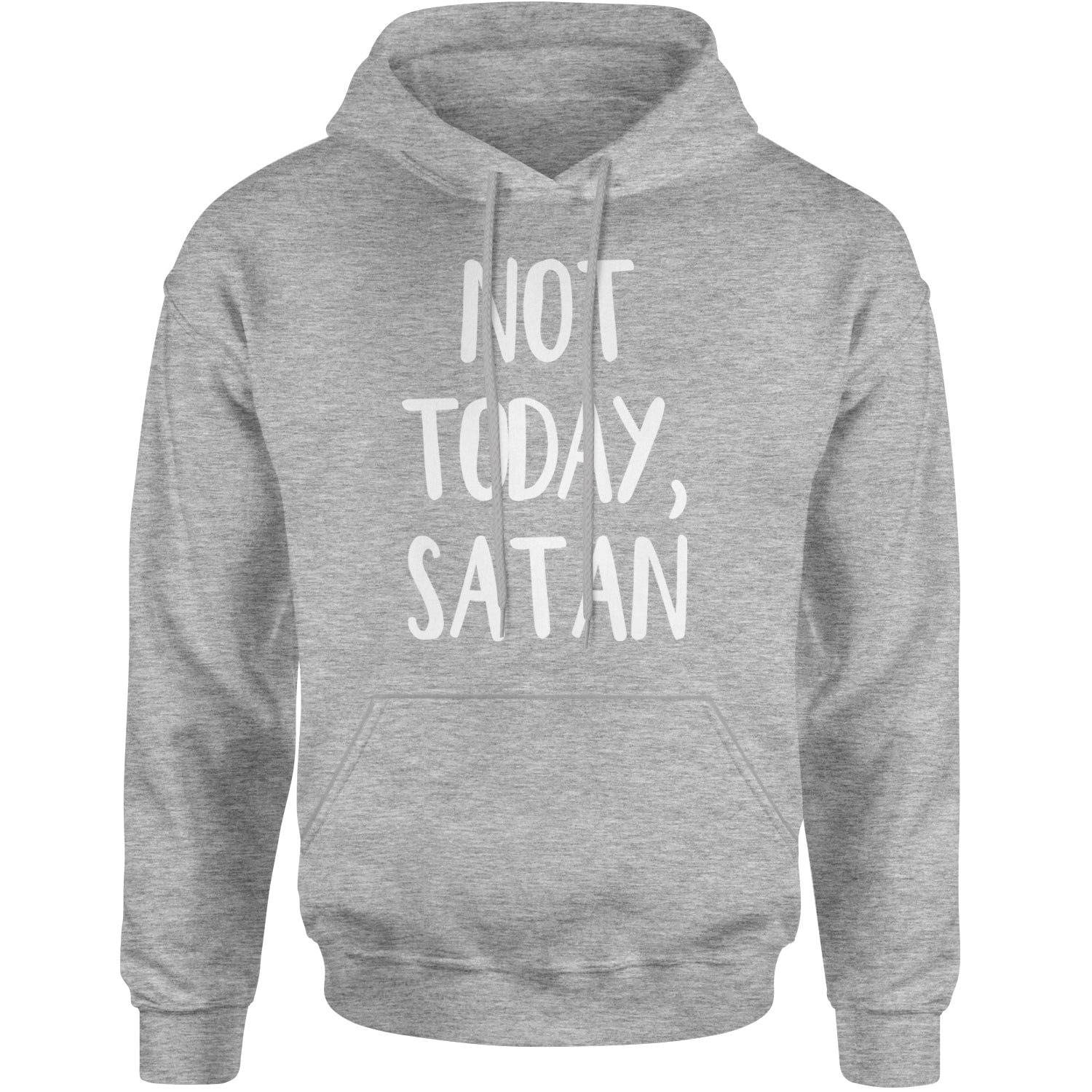 Not Today, Satan Jesus Already Won Adult Hoodie Sweatshirt Heather Grey