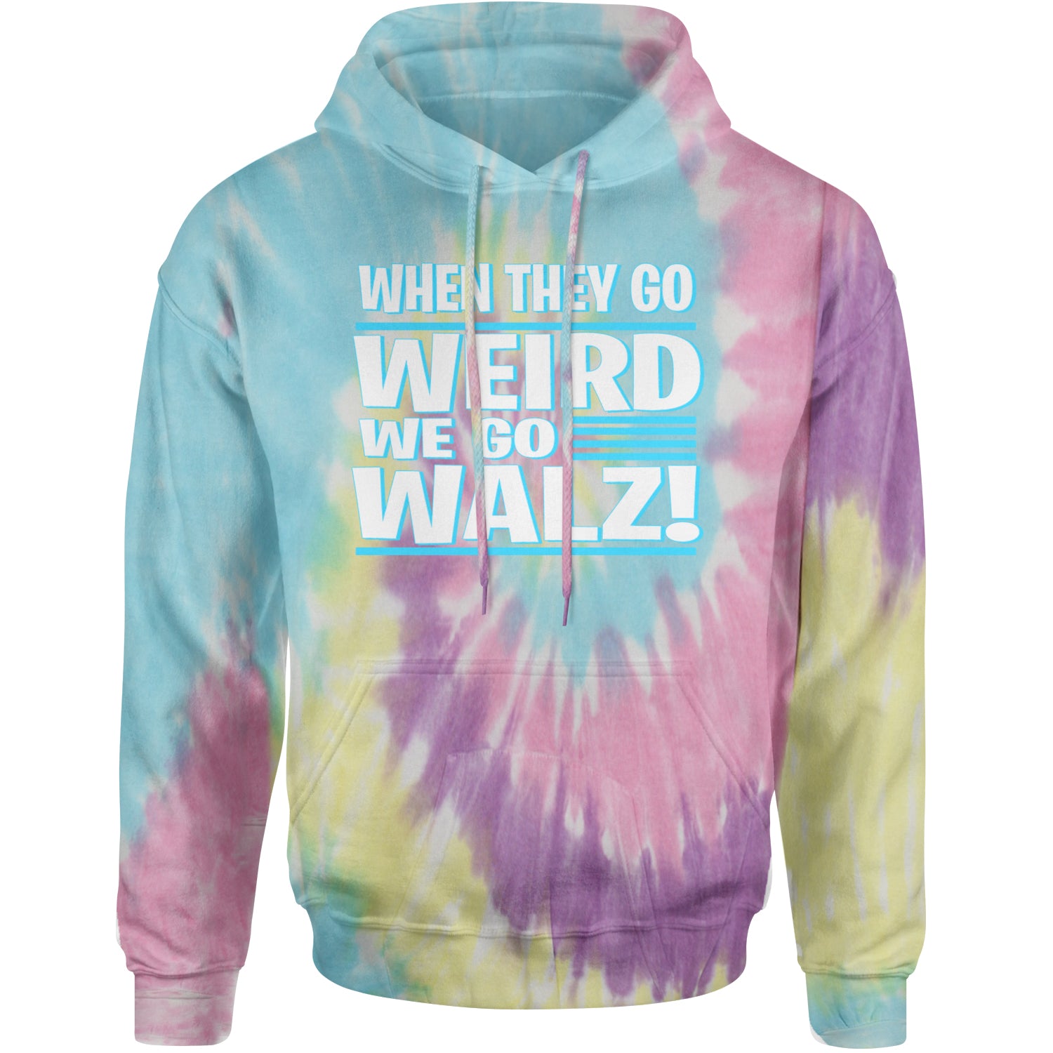 When They Go Weird We Go Walz Adult Hoodie Sweatshirt Jellybean