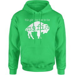 This Girl Has Ties To The Bills Mafia Adult Hoodie Sweatshirt Kelly Green