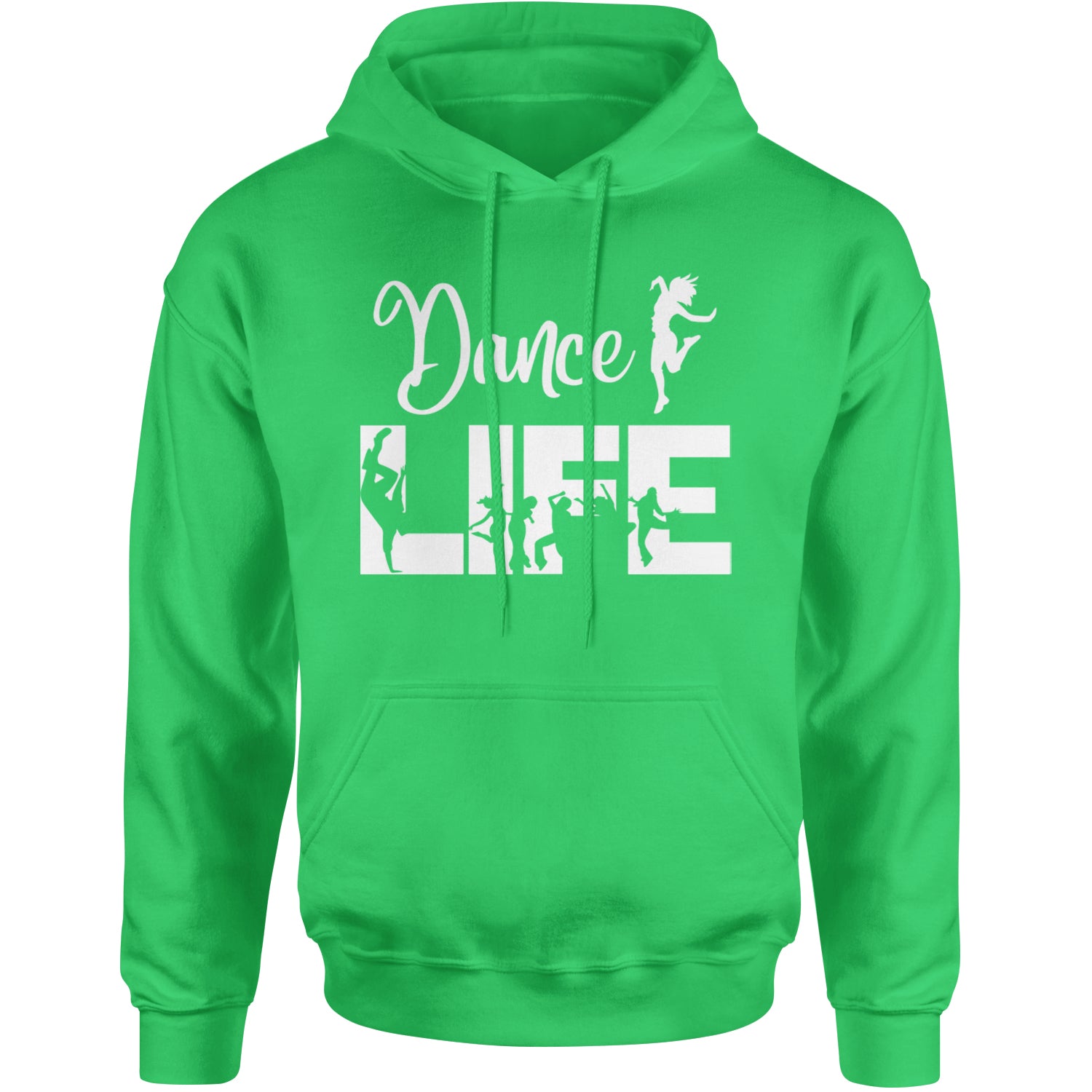 Dance Life Silhouette Dancers Adult Hoodie Sweatshirt Kelly Green