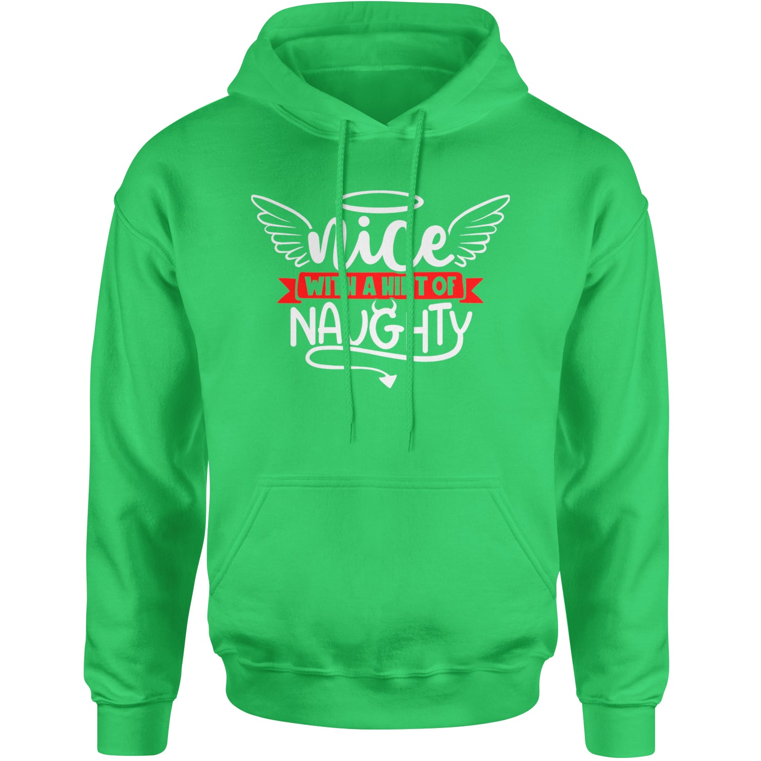 Nice with a Hint of Naughty Christmas Adult Hoodie Sweatshirt Kelly Green