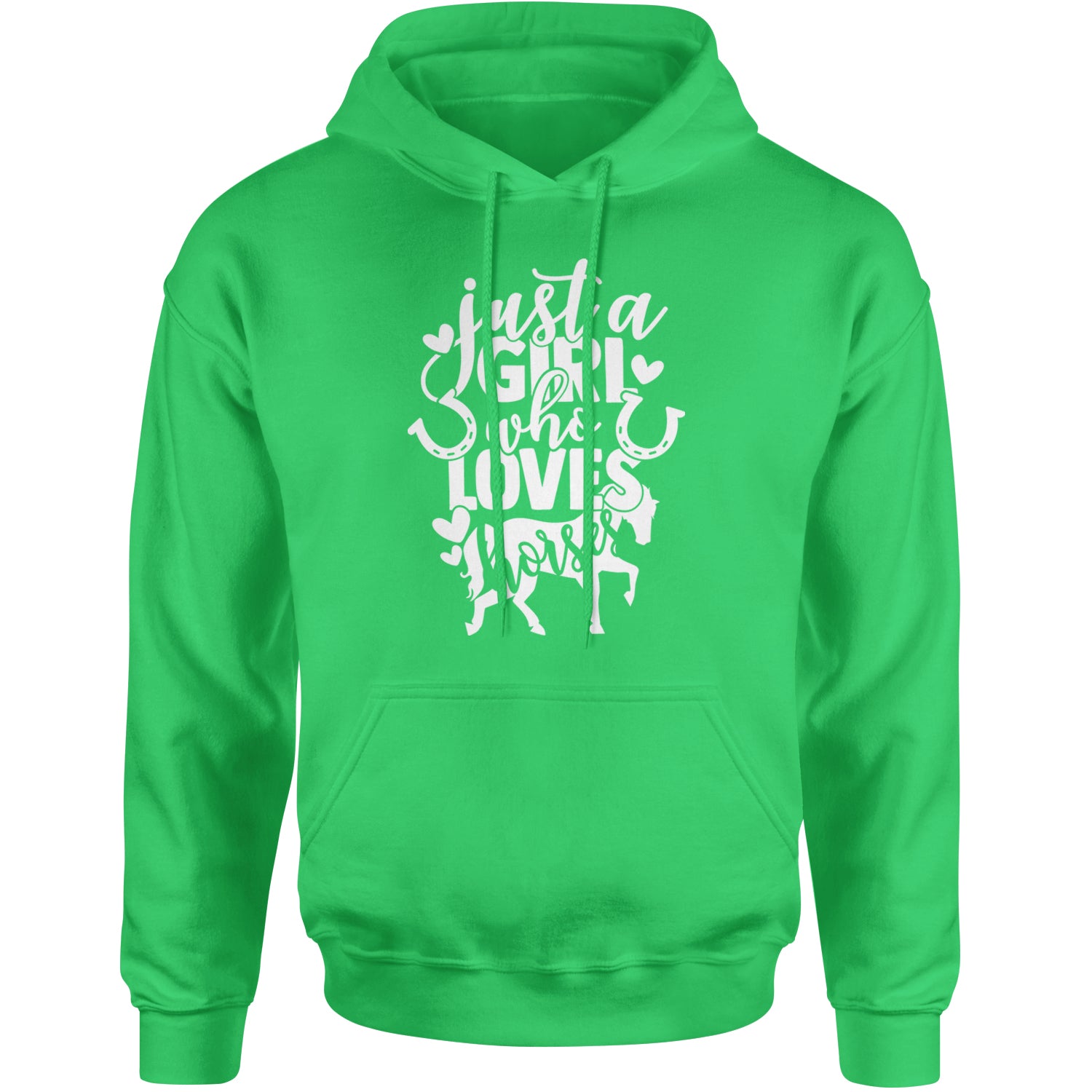 Just A Girl Who Loves Horses Adult Hoodie Sweatshirt Kelly Green