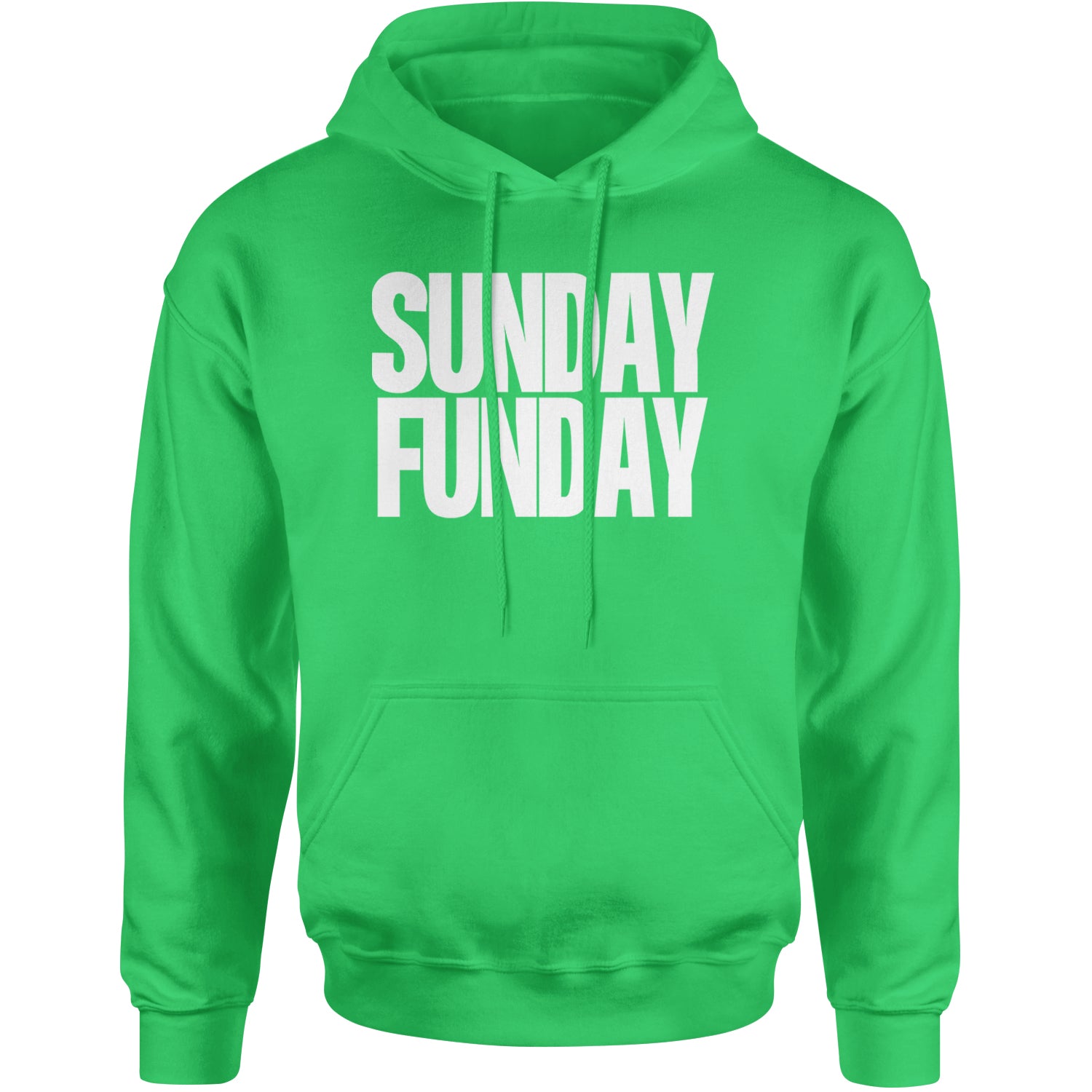 Sunday Funday  Adult Hoodie Sweatshirt Kelly Green