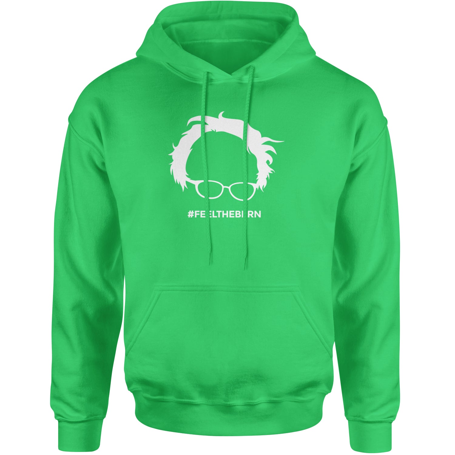 Feel The Bern - Bernie Sanders For President 2024 Adult Hoodie Sweatshirt Kelly Green