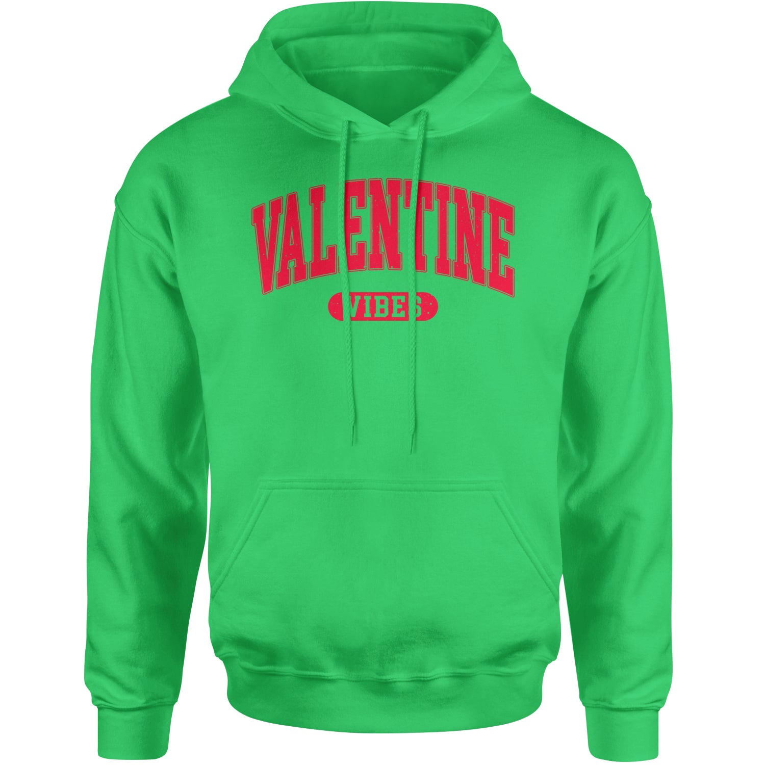 Valentines Vibes Adult Hoodie Sweatshirt Kelly Green