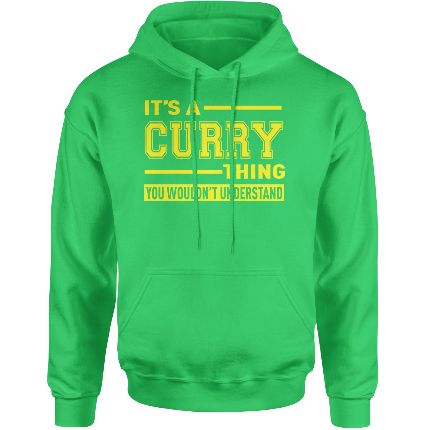 It's A Curry Thing, You Wouldn't Understand Basketball Adult Hoodie Sweatshirt Kelly Green