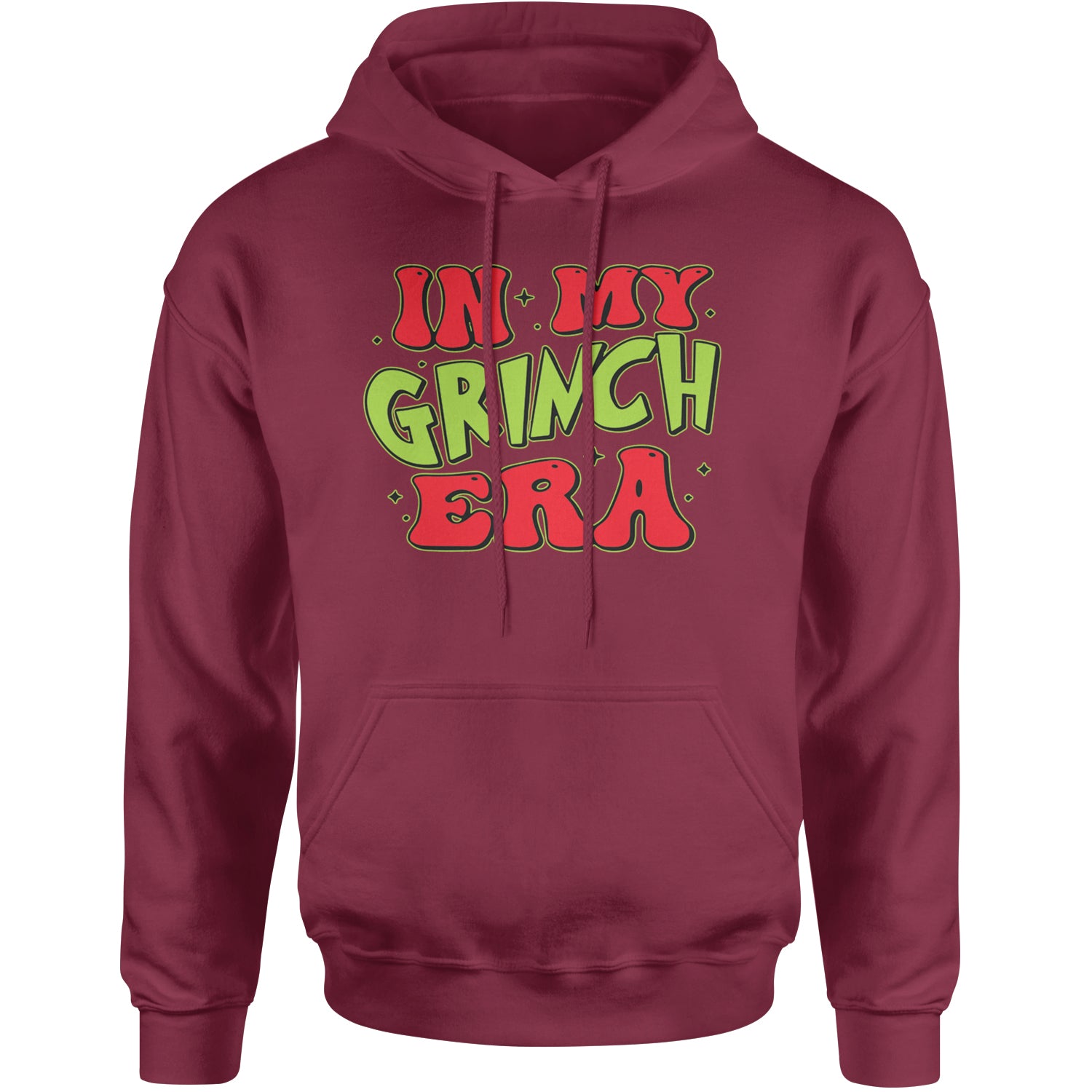 In My Gr-nch Era Jolly Merry Christmas Adult Hoodie Sweatshirt Maroon