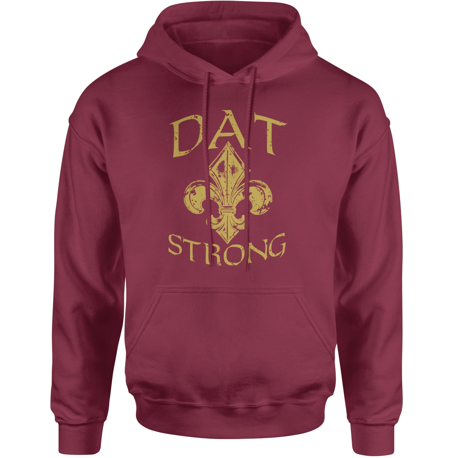 Dat Strong New Orleans   Adult Hoodie Sweatshirt Maroon