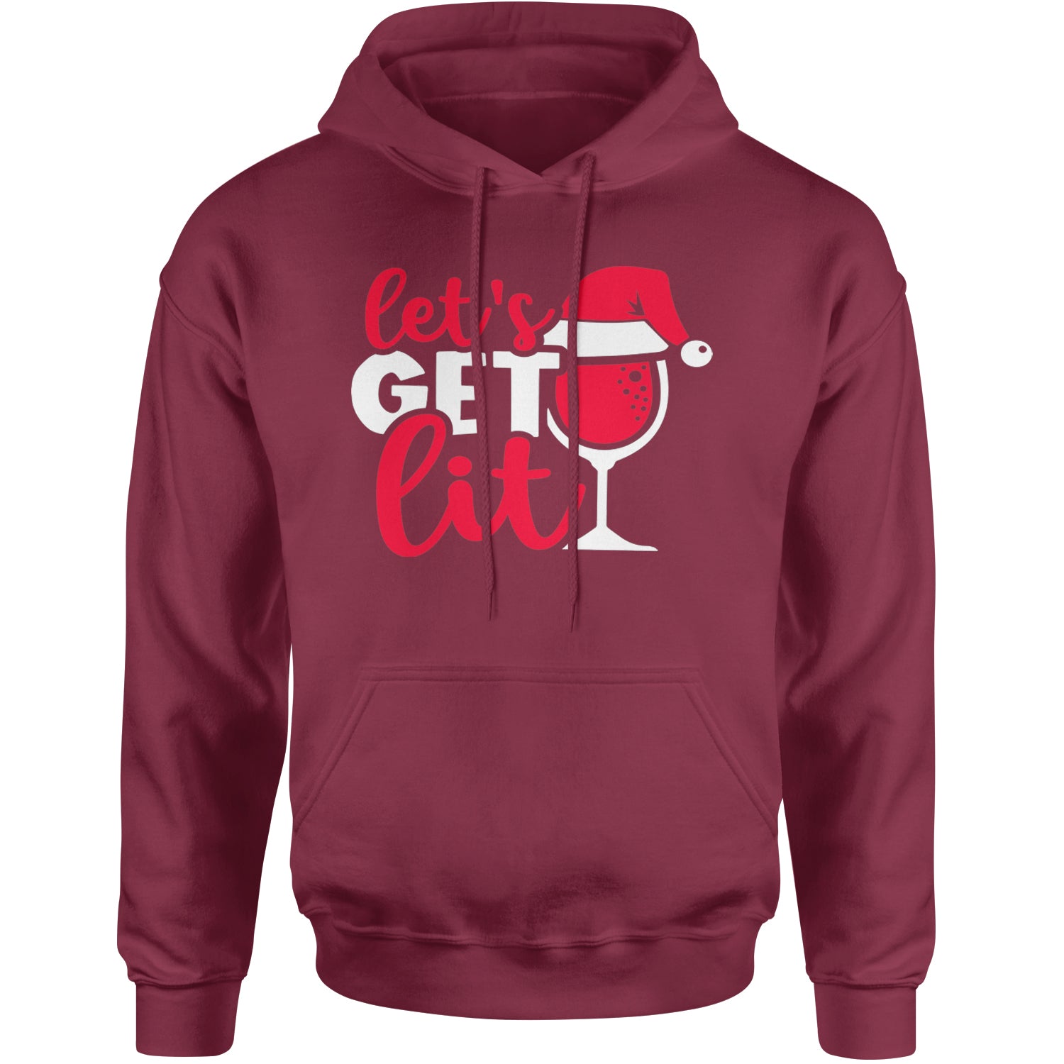 Let’s Get Lit Adult Hoodie Sweatshirt Maroon