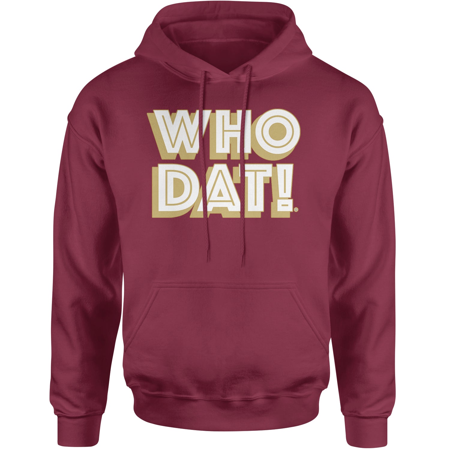 Who Dat Nation Big Bold New Orleans Adult Hoodie Sweatshirt Maroon