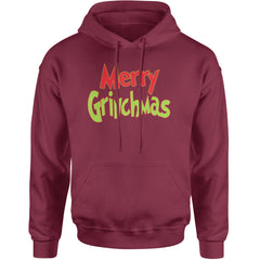 Merry Grinchmas Jolly Merry Christmas Adult Hoodie Sweatshirt Maroon