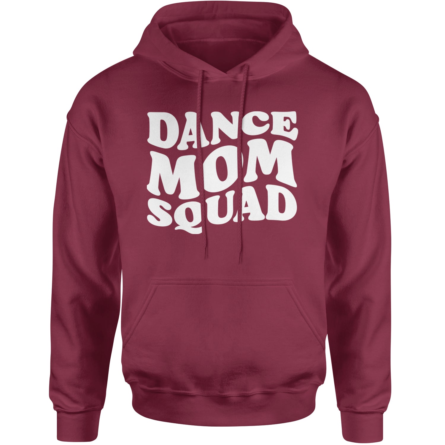 Dance Mom Squad Adult Hoodie Sweatshirt Maroon