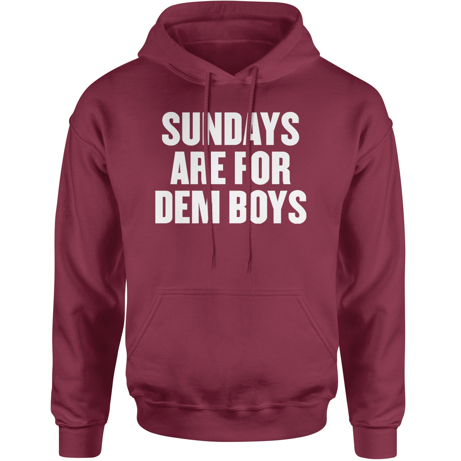 Sundays Are For Dem Boys Adult Hoodie Sweatshirt Maroon