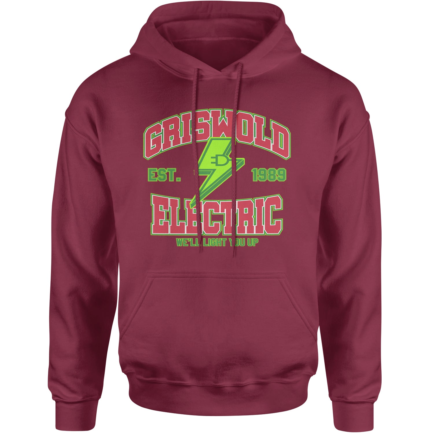 Griswold Electric We'll Light You Up Adult Hoodie Sweatshirt Maroon