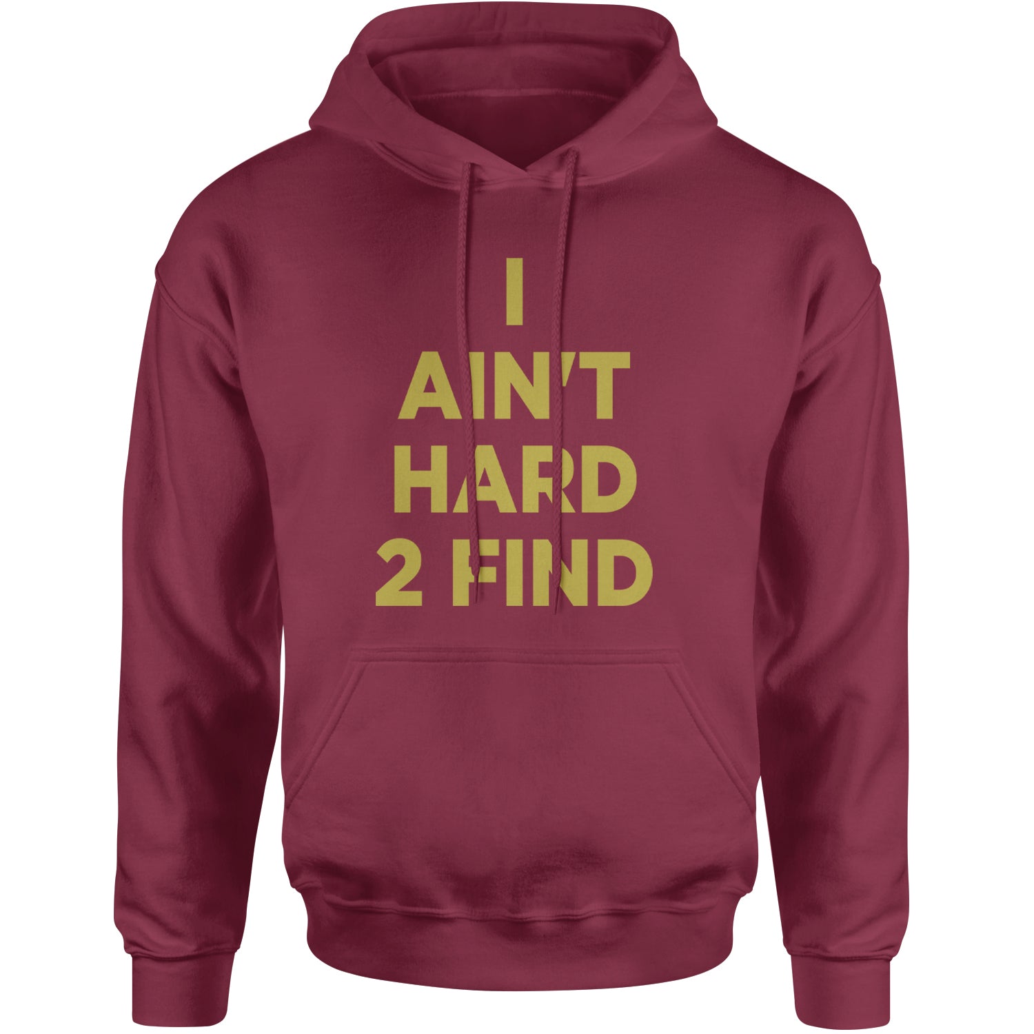 I Ain't Hard To Find Coach Prime Adult Hoodie Sweatshirt Maroon