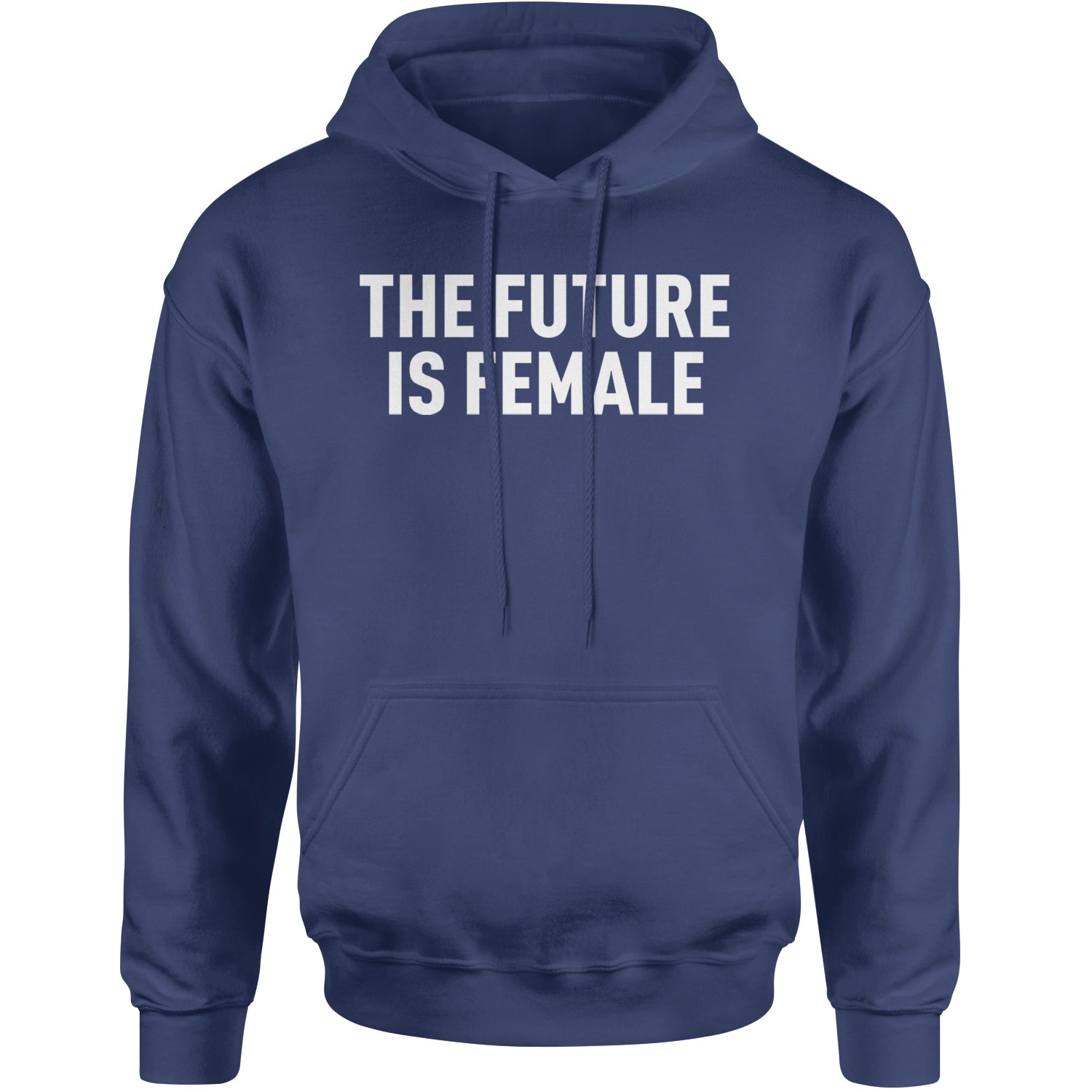 The Future Is Female Feminism  Adult Hoodie Sweatshirt Navy Blue