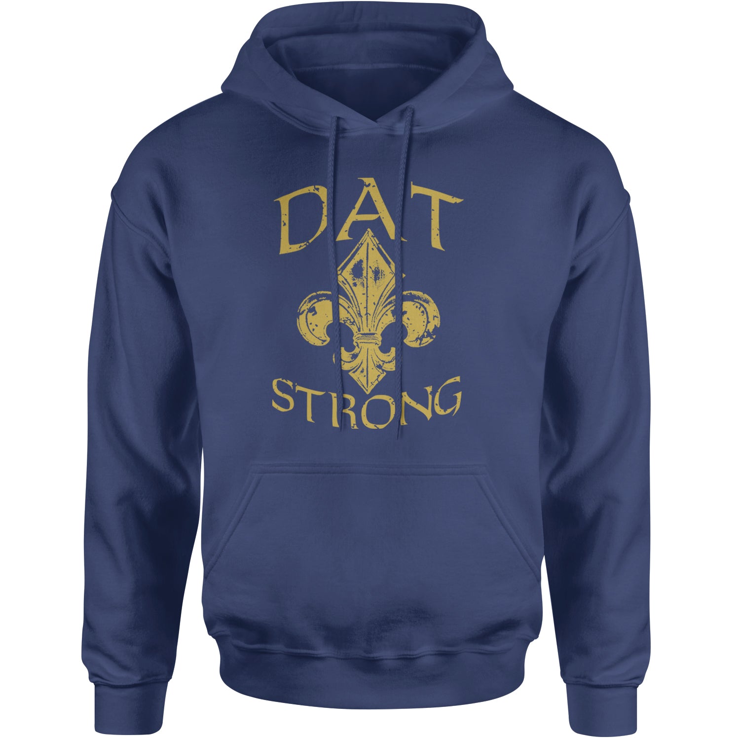 Dat Strong New Orleans   Adult Hoodie Sweatshirt Navy Blue