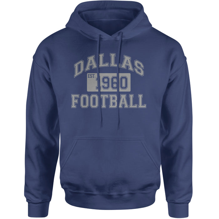 Dallas Football Established 1960 Adult Hoodie Sweatshirt