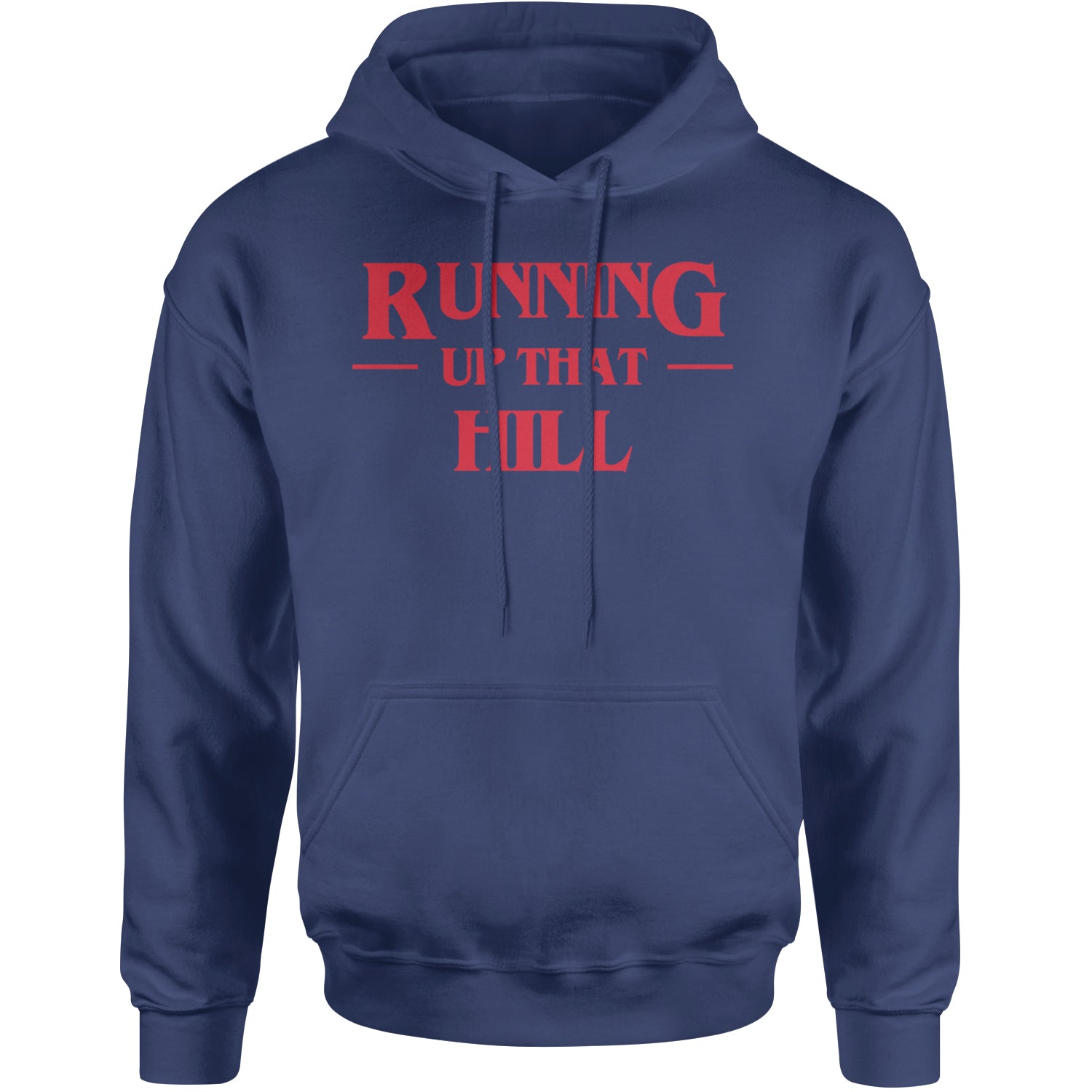 Running Up That Hill Adult Hoodie Sweatshirt Navy Blue