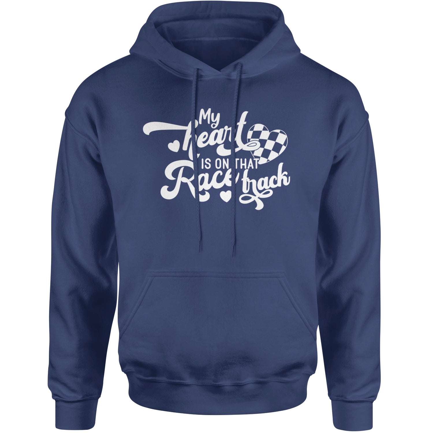 My Heart Is On That Race Track Adult Hoodie Sweatshirt Navy Blue