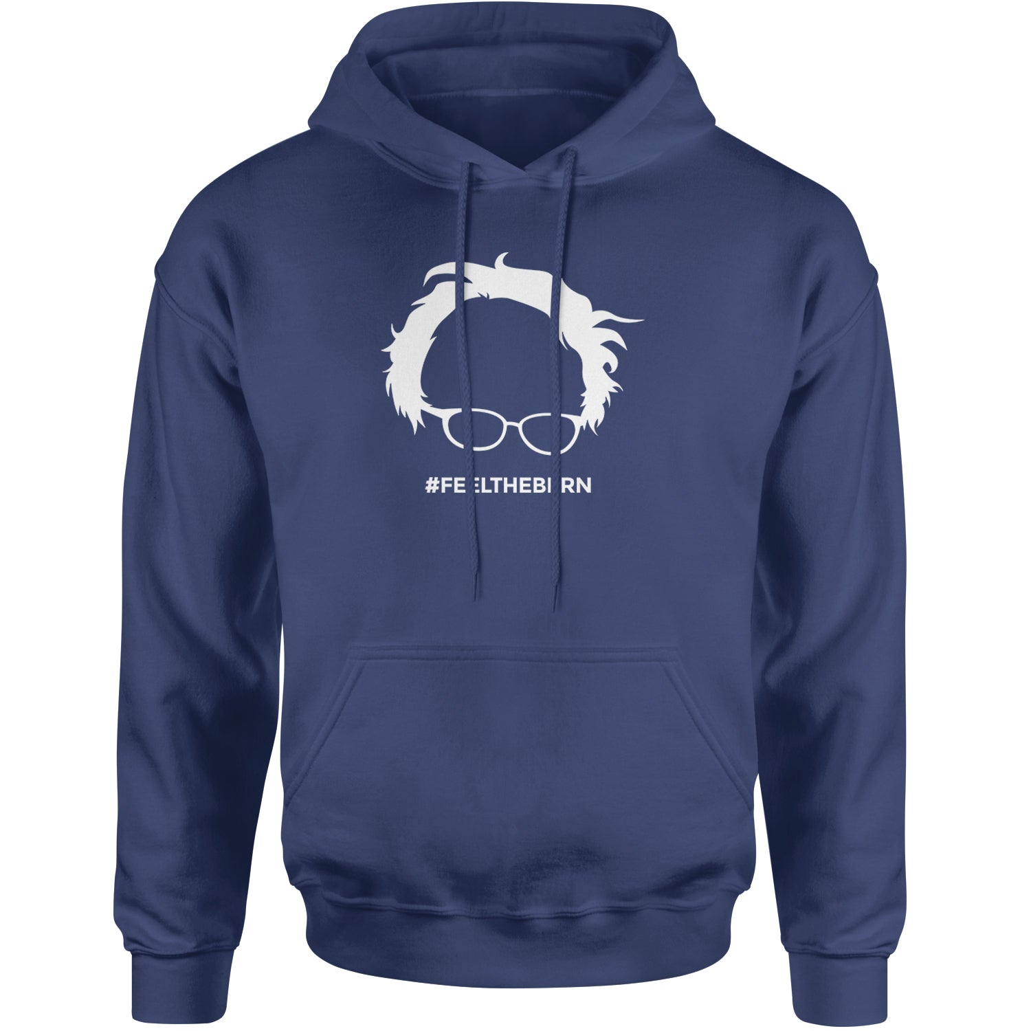 Feel The Bern - Bernie Sanders For President 2024 Adult Hoodie Sweatshirt Navy Blue