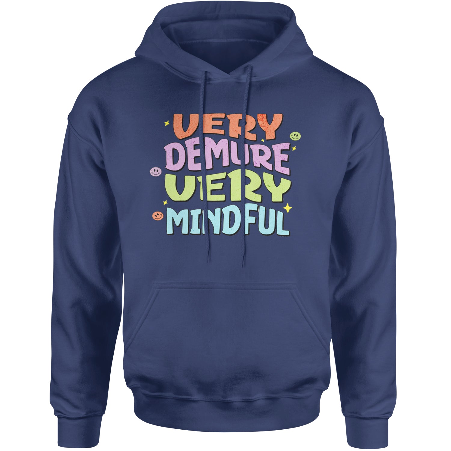 Very Demure, Very Mindful Adult Hoodie Sweatshirt Navy Blue