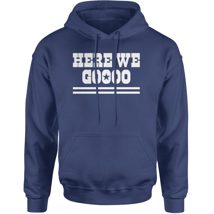 Here We Go Dem Boys Dallas Football Adult Hoodie Sweatshirt