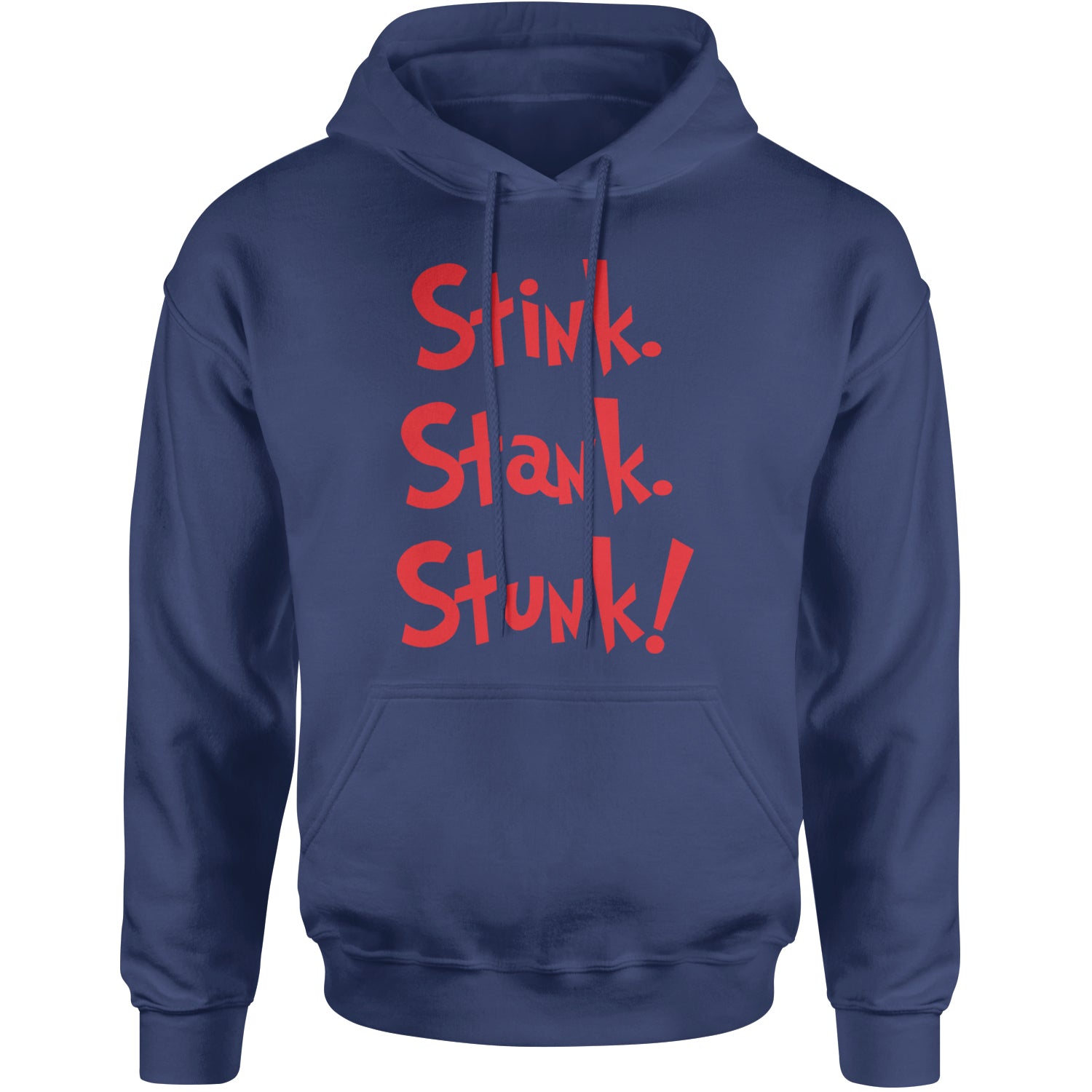 Stink Stank Stunk Gr-nch Adult Hoodie Sweatshirt Navy Blue