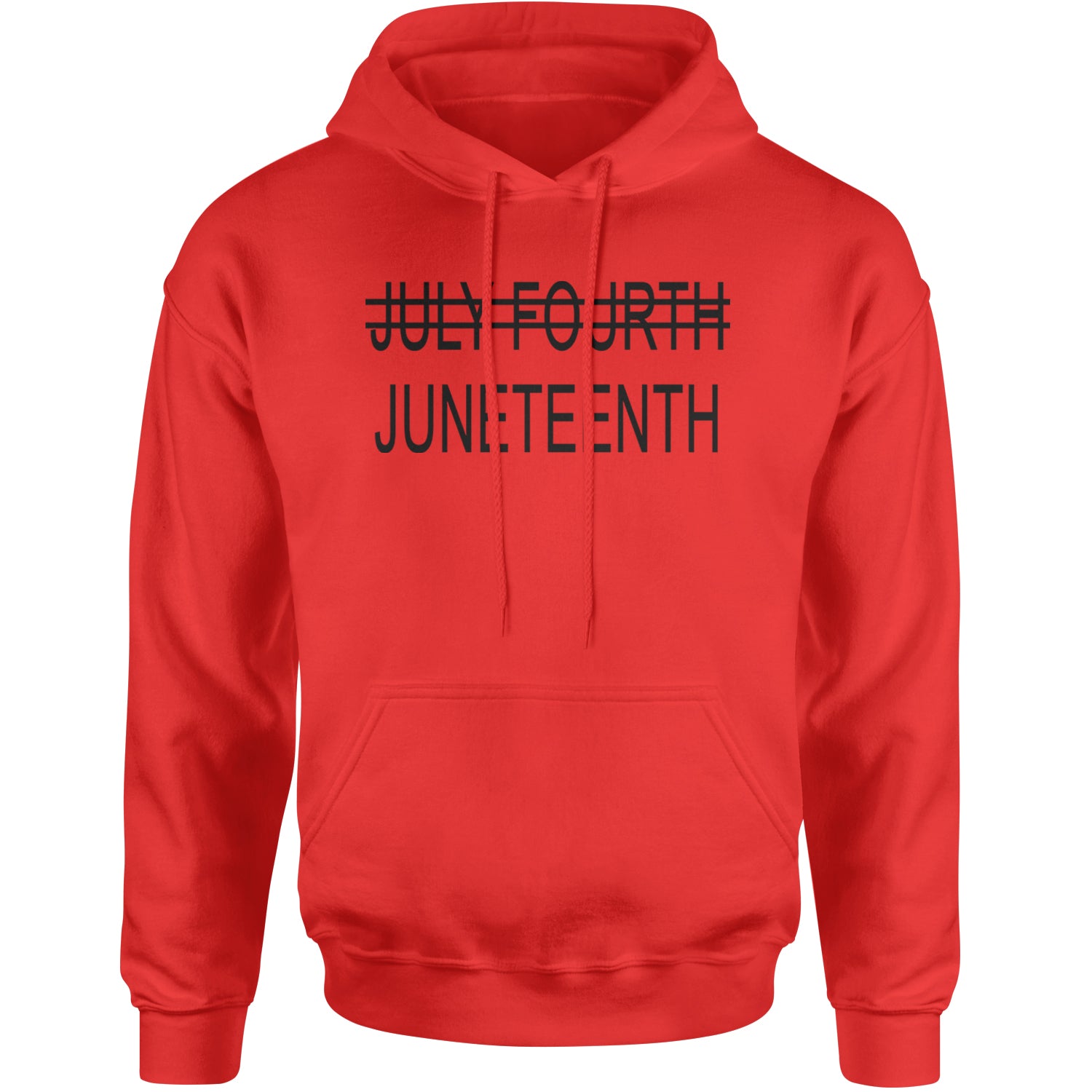 Juneteenth (July Fourth Crossed Out) Jubilee Adult Hoodie Sweatshirt Red