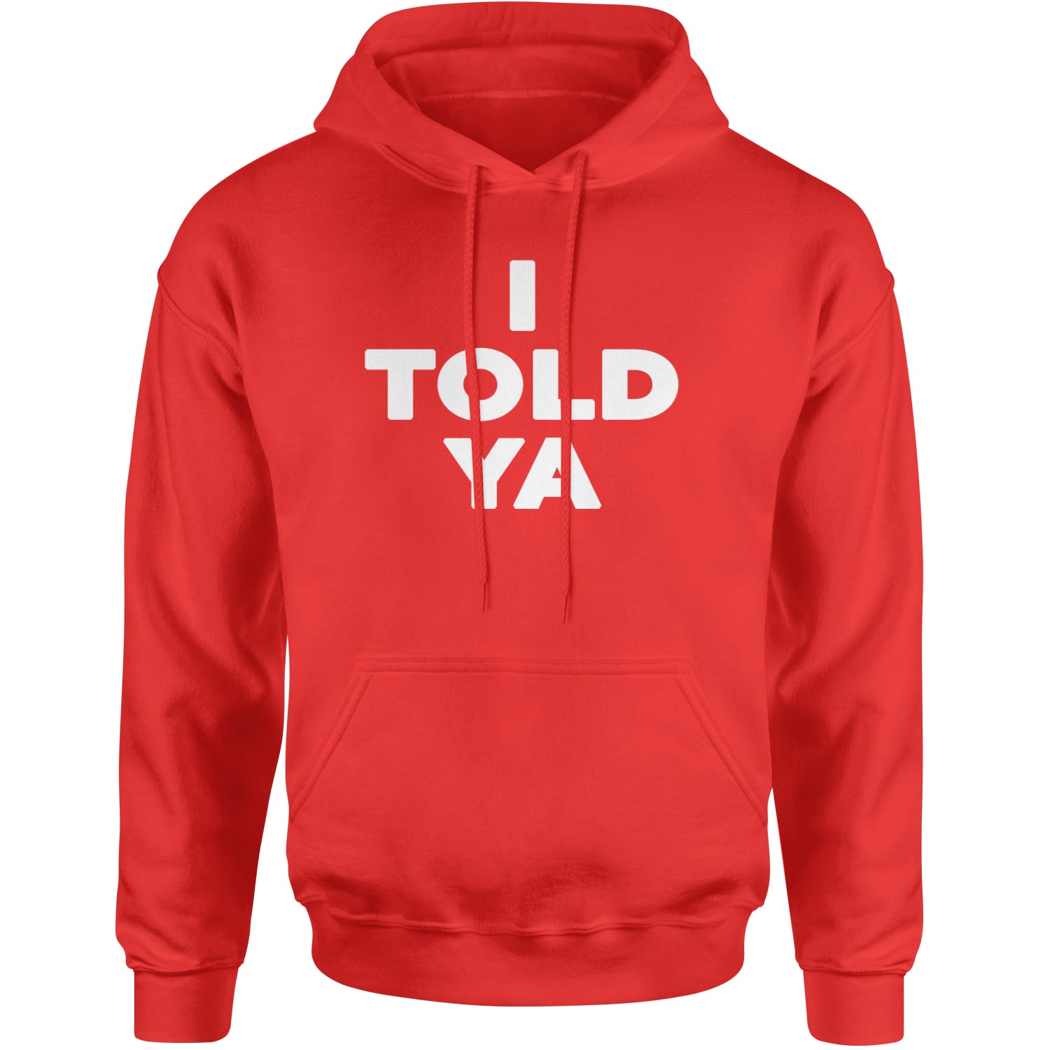 I Told Ya Challenger White Print Adult Hoodie Sweatshirt Red