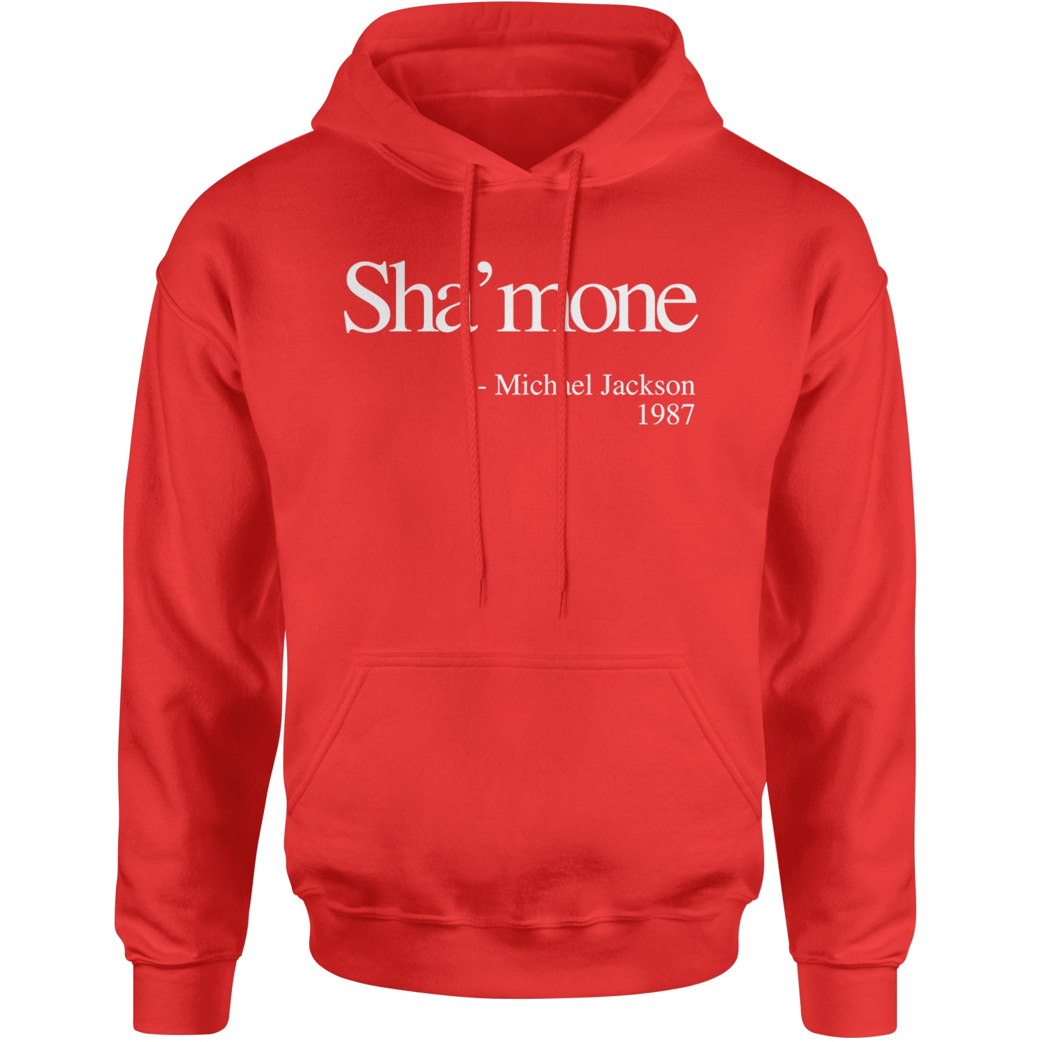 Sha'mone Quote King Of Pop Adult Hoodie Sweatshirt Red