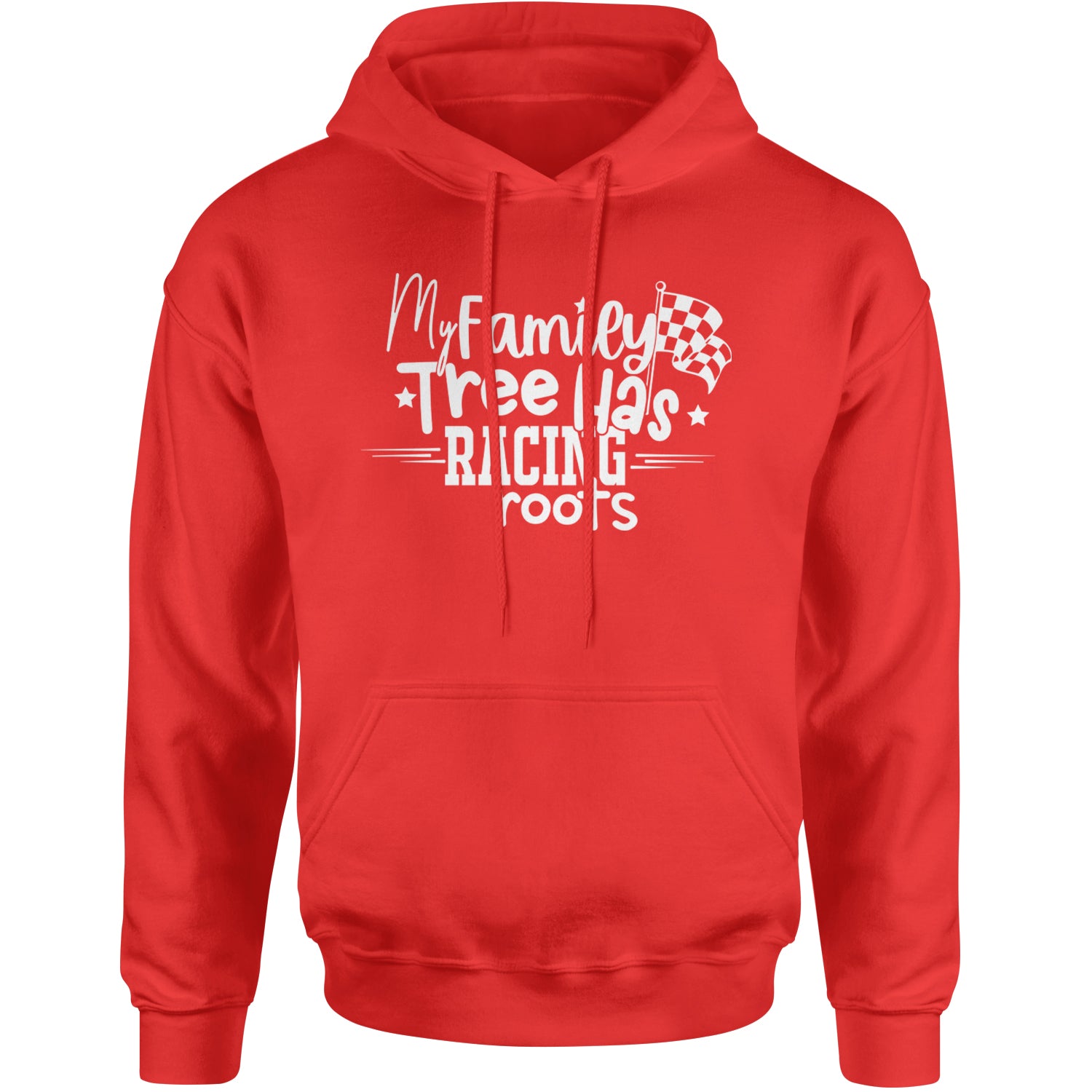 My Family Tree Has Racing Roots Adult Hoodie Sweatshirt Red