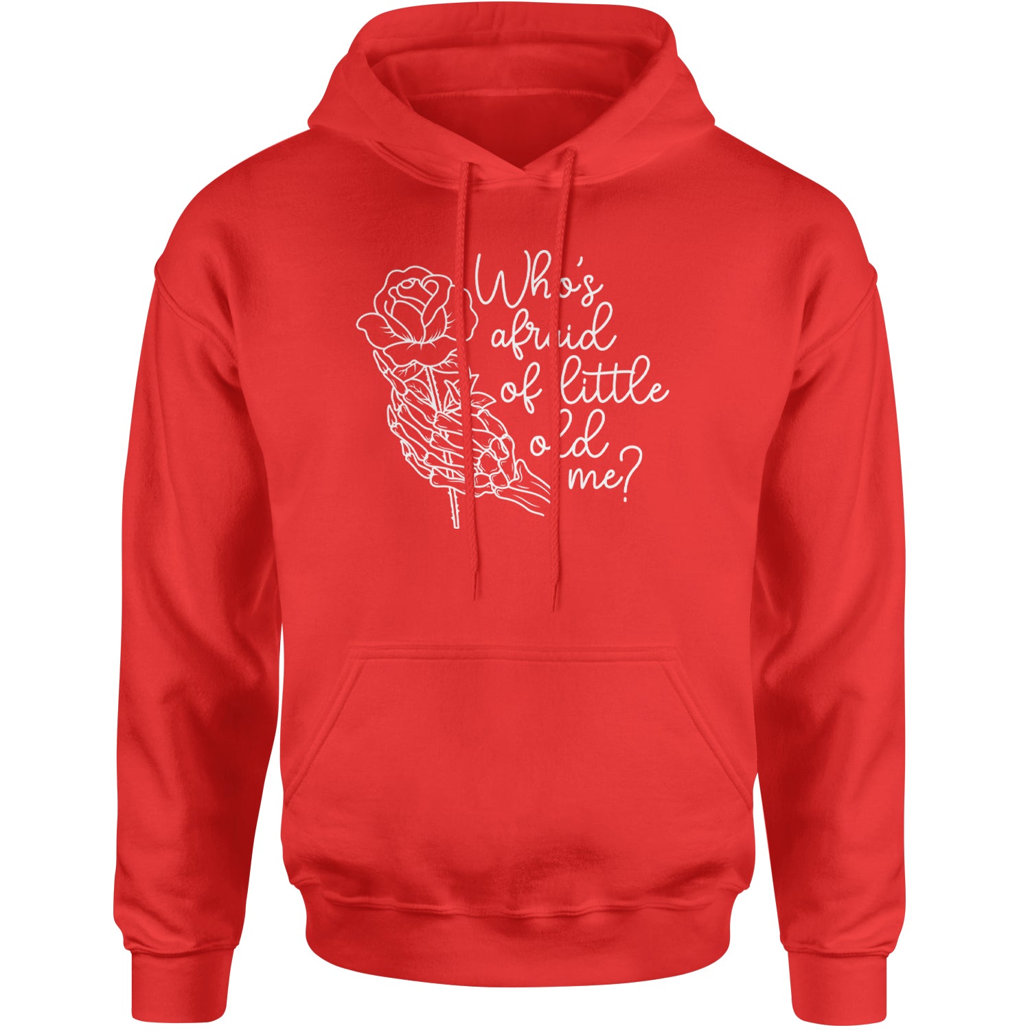 Who's Afraid Of Little Old Me Rose Skeleton Hand Adult Hoodie Sweatshirt Red