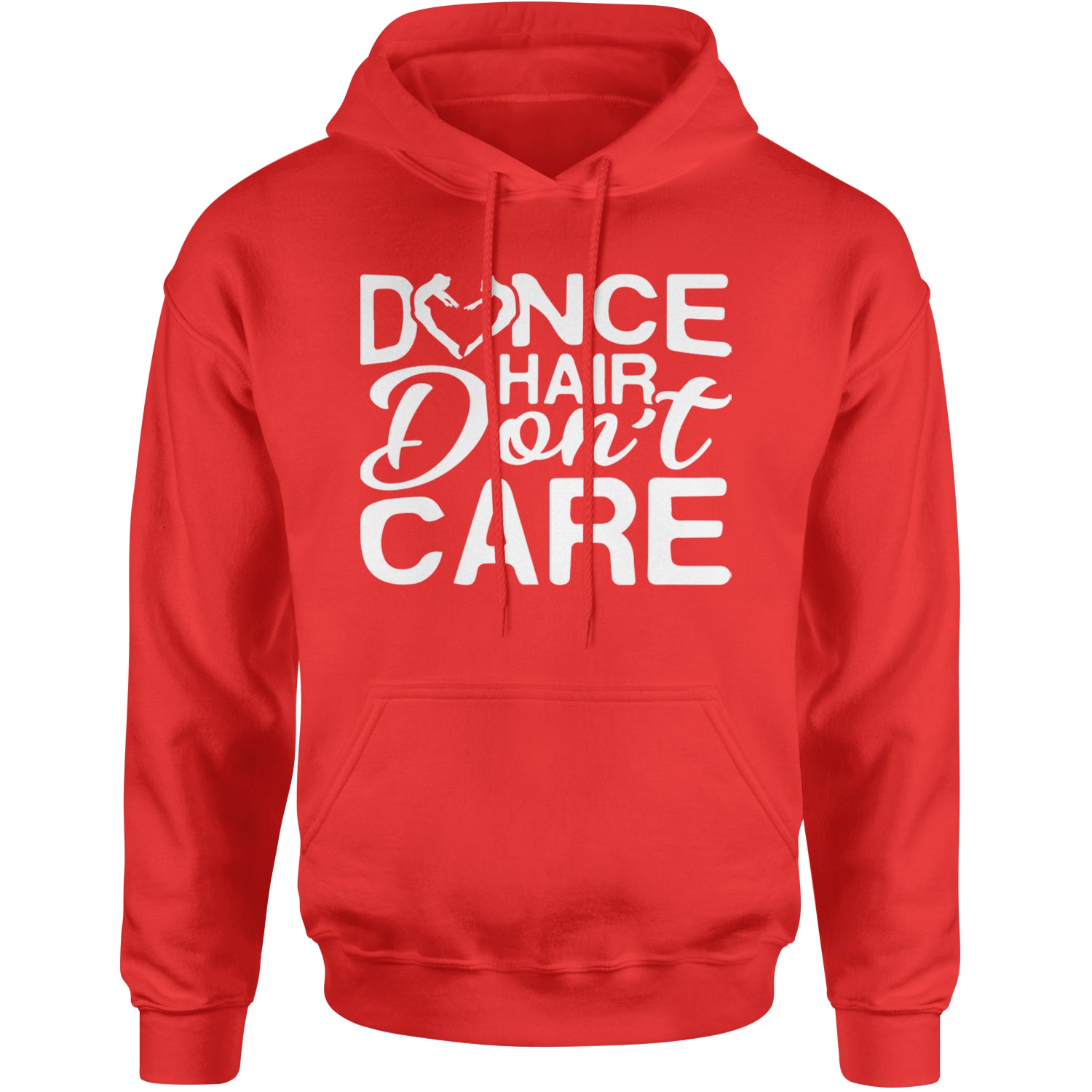 Dance Hair Don't Care Adult Hoodie Sweatshirt Red