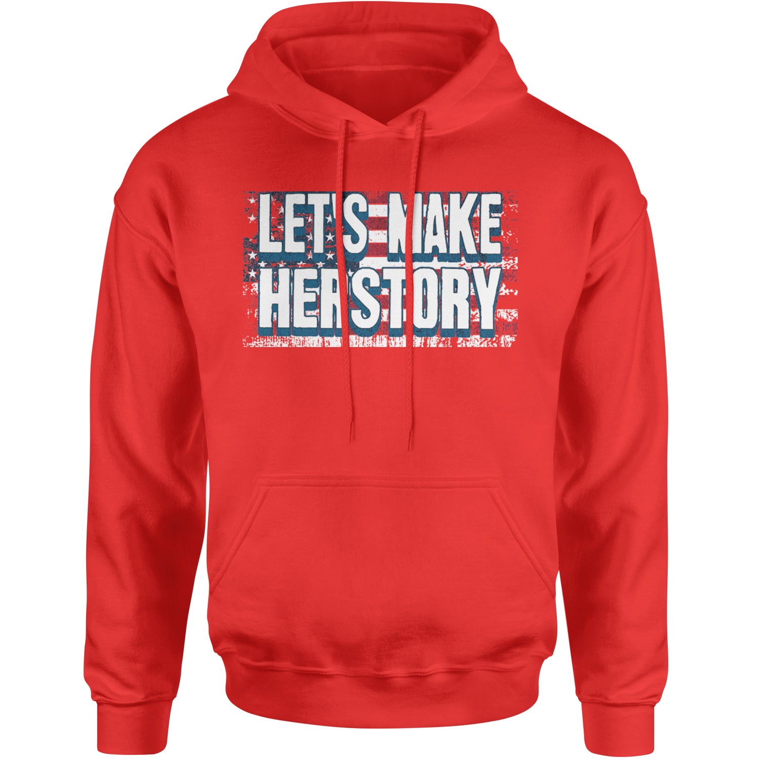 Lets Make Herstory - Support Kamala Harris For President 2024 Adult Hoodie Sweatshirt Red