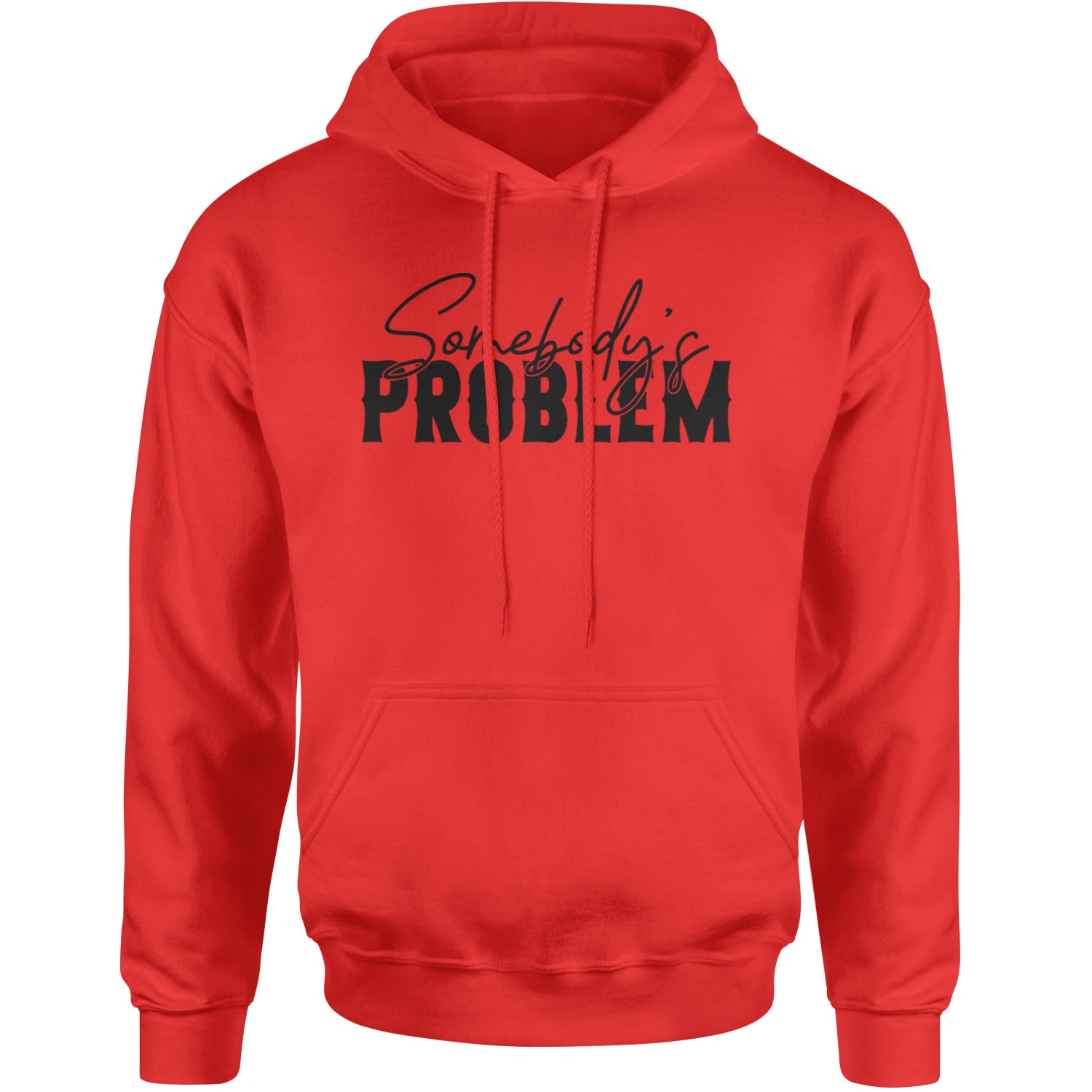 Somebody's Problem Country Music Western Adult Hoodie Sweatshirt Red